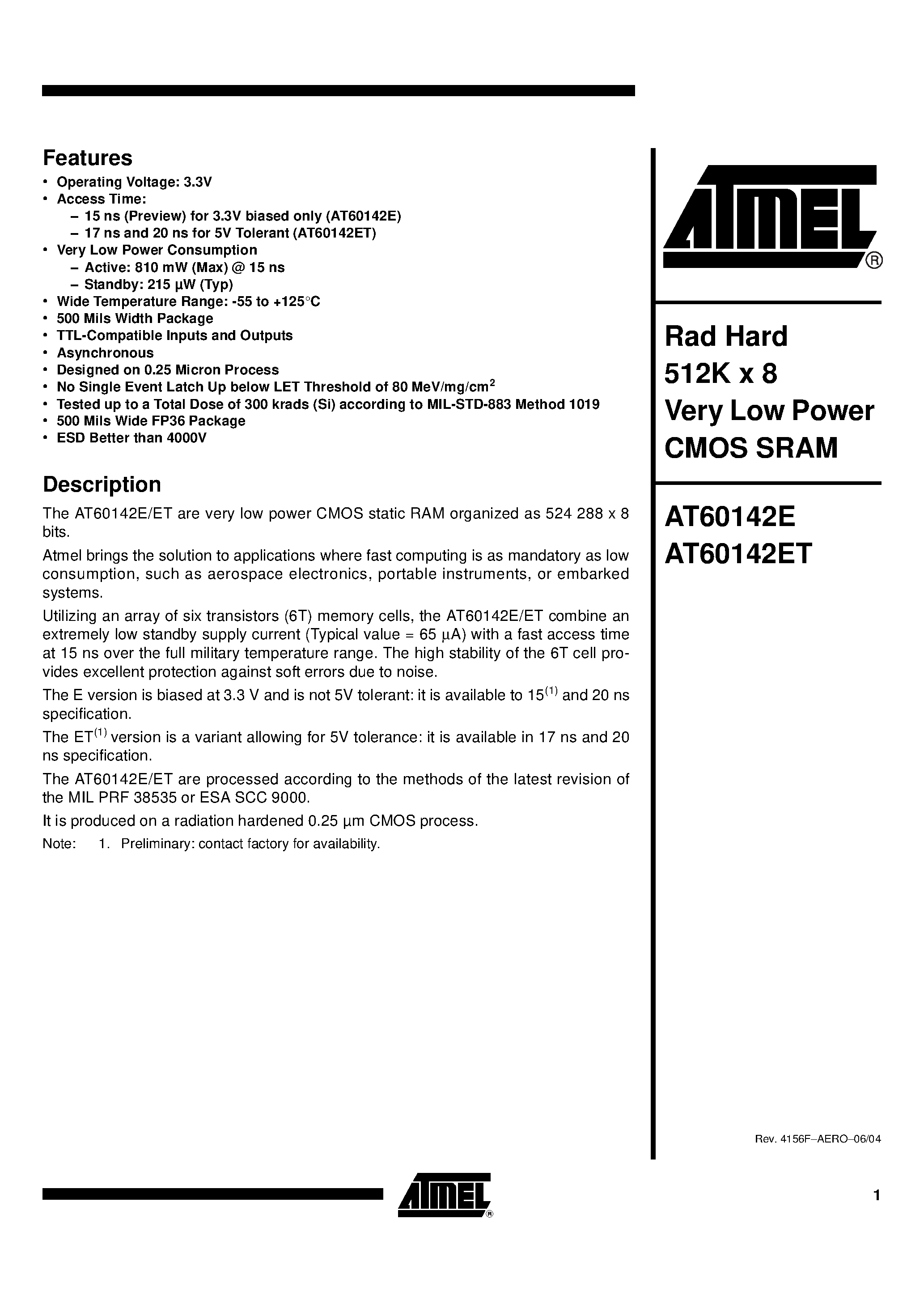 Даташит AT60142E-DC15M-E - Rad Hard 512K x 8 Very Low Power CMOS SRAM страница 1