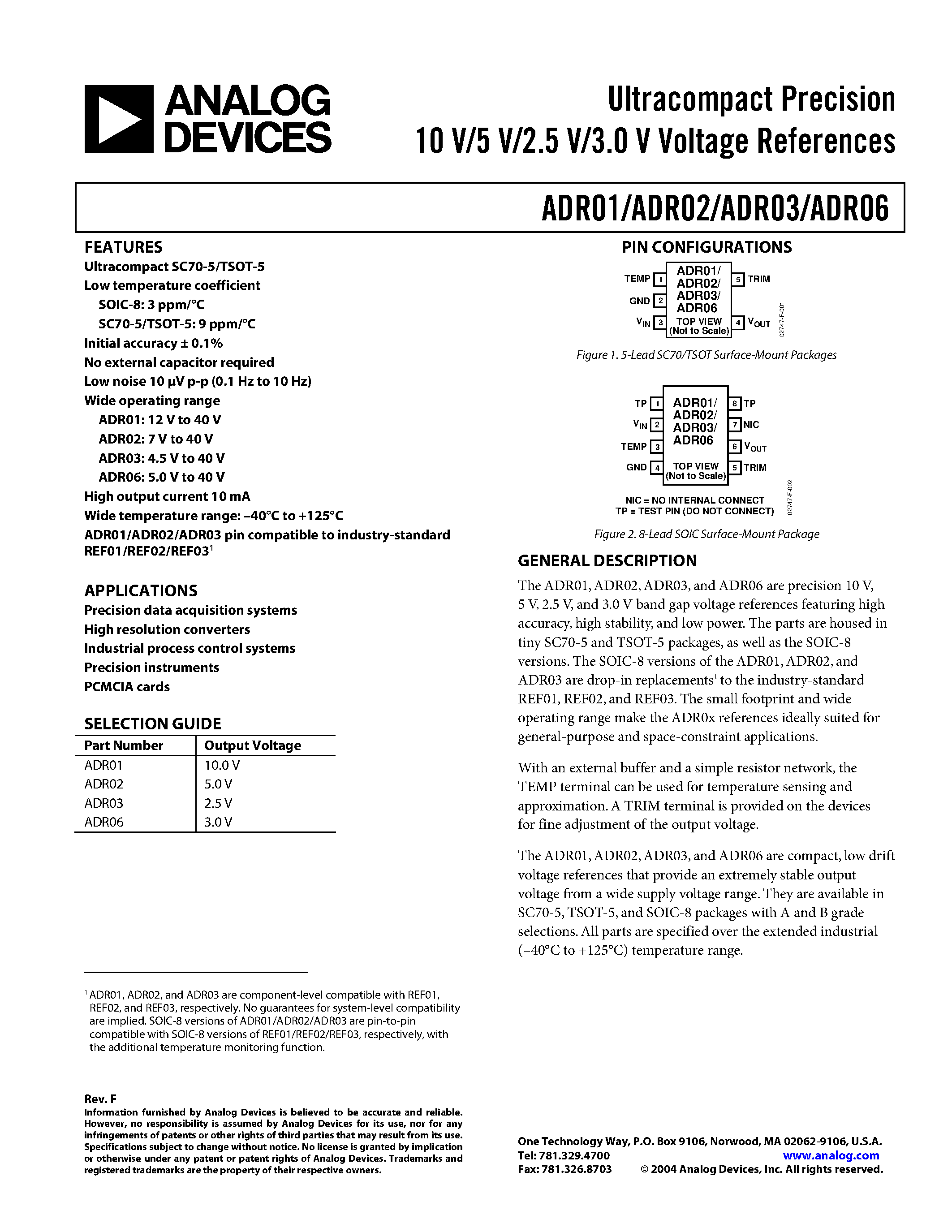 Даташит ADR01AUJ-REEL7 - Ultracompact Precision10 V/5 V/2.5 V/3.0 V Voltage References страница 1