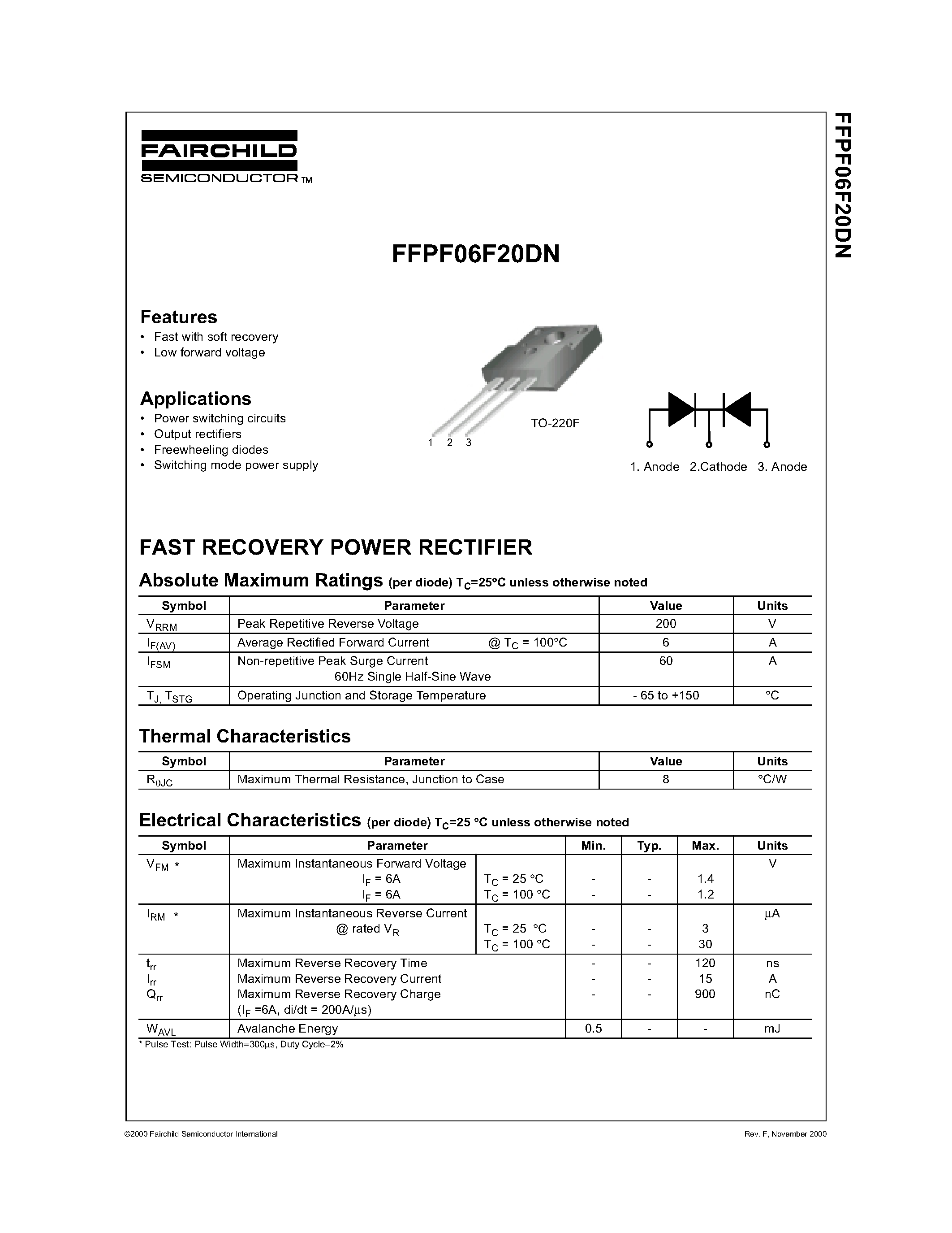 Даташит FFPF06F20DN - FAST RECOVERY POWER RECTIFIER страница 1