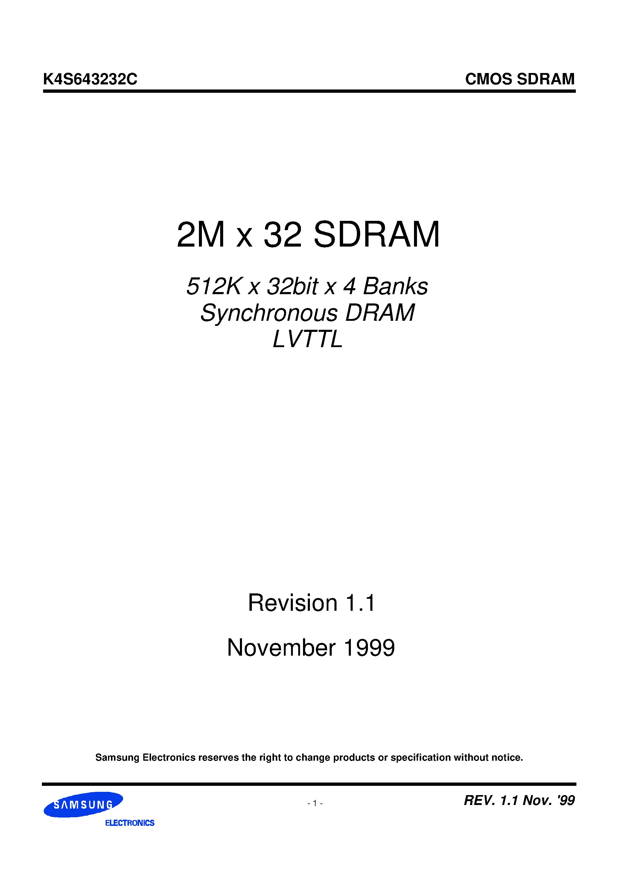 Даташит K4S643232C-TL10 - 2M x 32 SDRAM 512K x 32bit x 4 Banks Synchronous DRAM LVTTL страница 1
