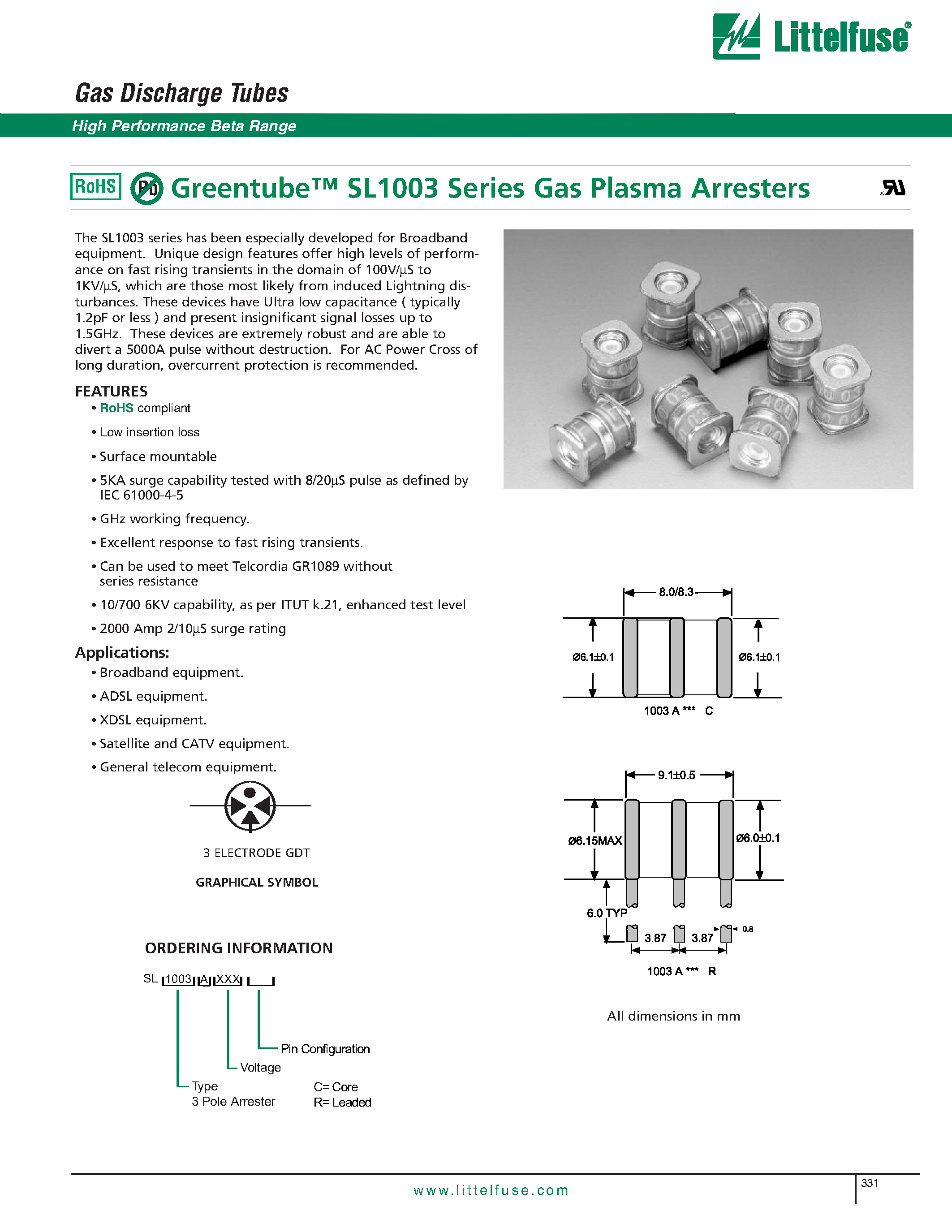 Даташит SL1003 - Greentube SL1003 Series Gas Plasma Arresters страница 1