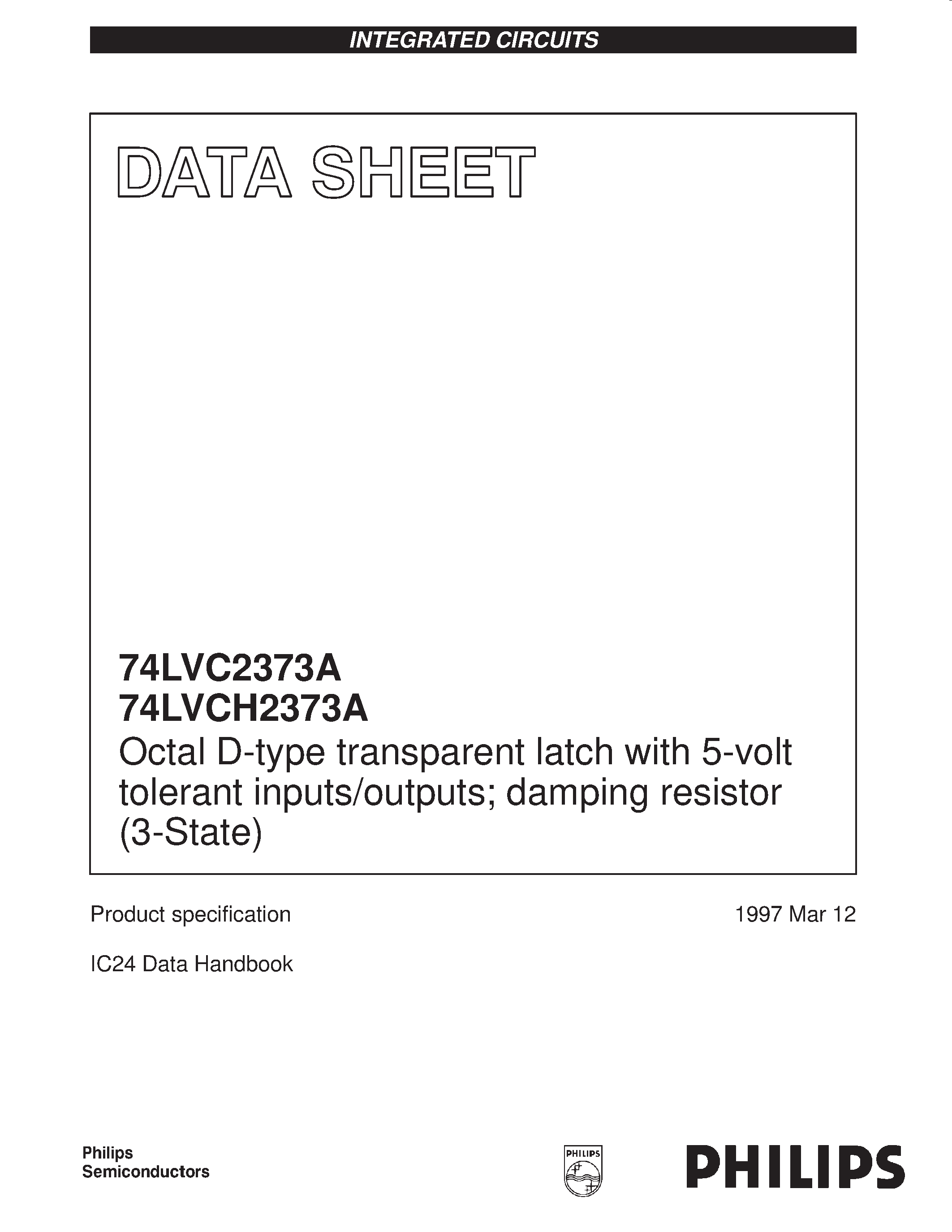 Datasheet VCH2373APWDH - Octal D-type transparent latch with 5-volt tolerant inputs/outputs; damping resistor 3-State page 1