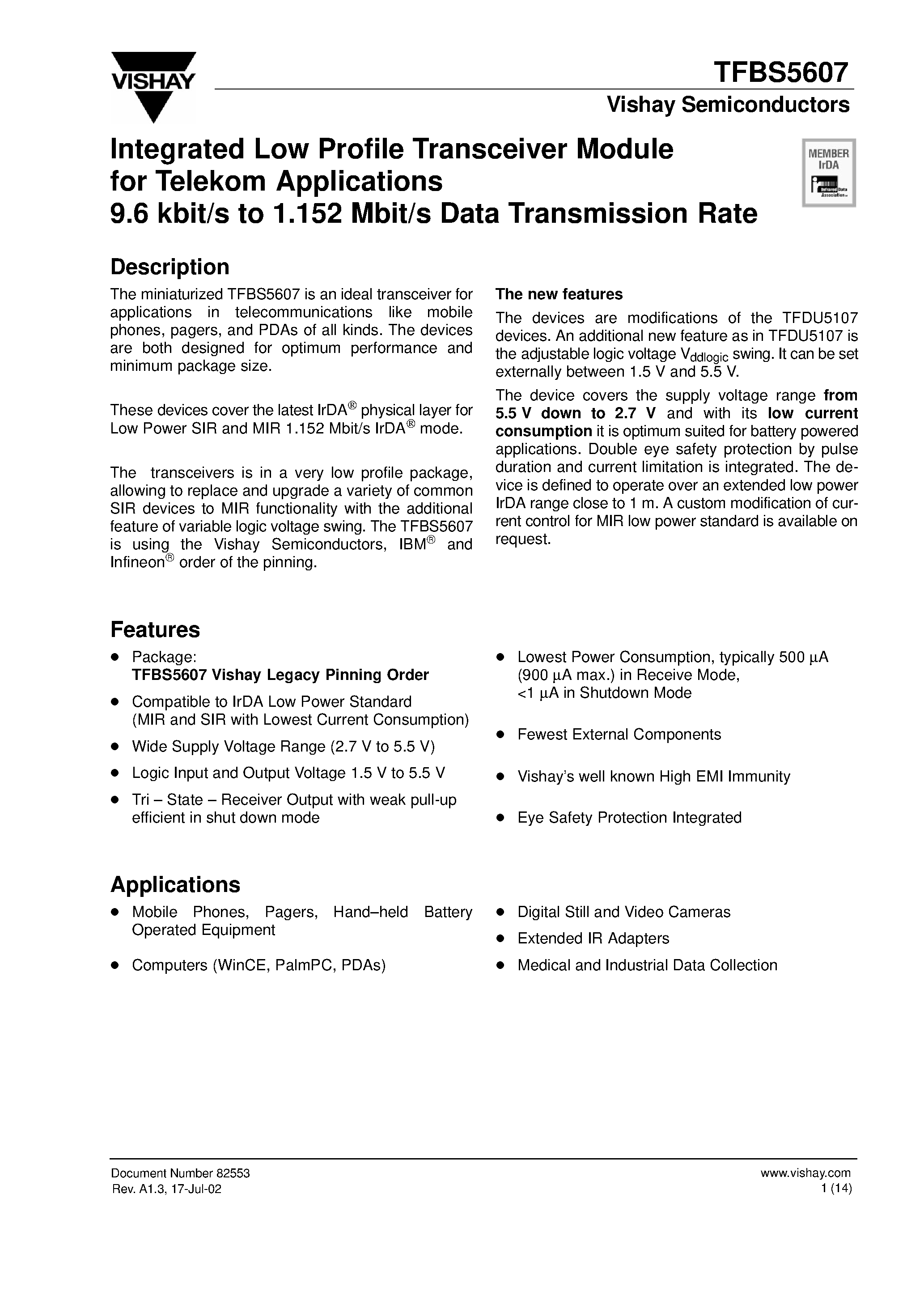 Даташит TFBS5607 - Integrated Low Profile Transceiver Module for Telekom Applications 9.6 kbit/s to 1.152 Mbit/s Data Transmission Rate страница 1