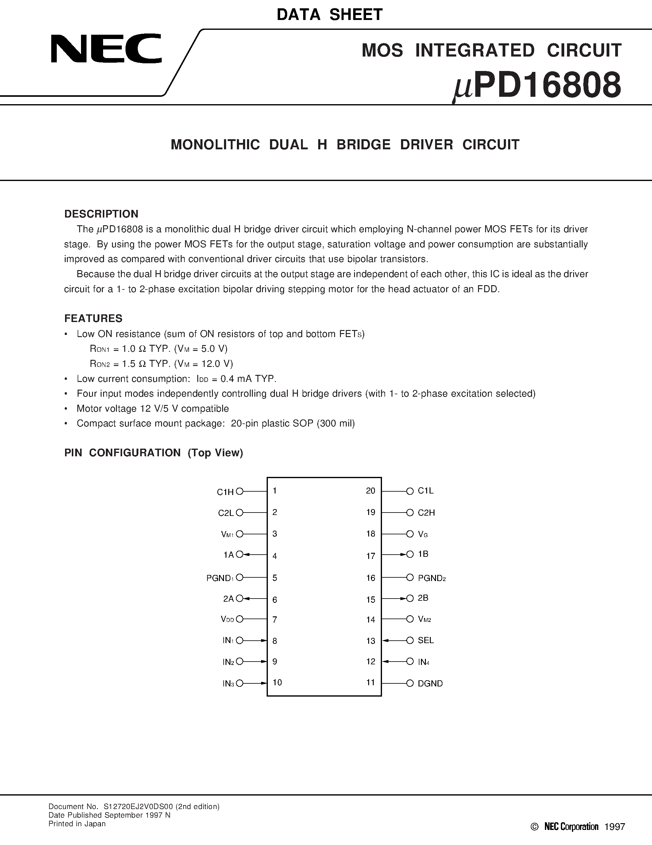 Даташит UPD16808 - MONOLITHIC DUAL H BRIDGE DRIVER CIRCUIT страница 1