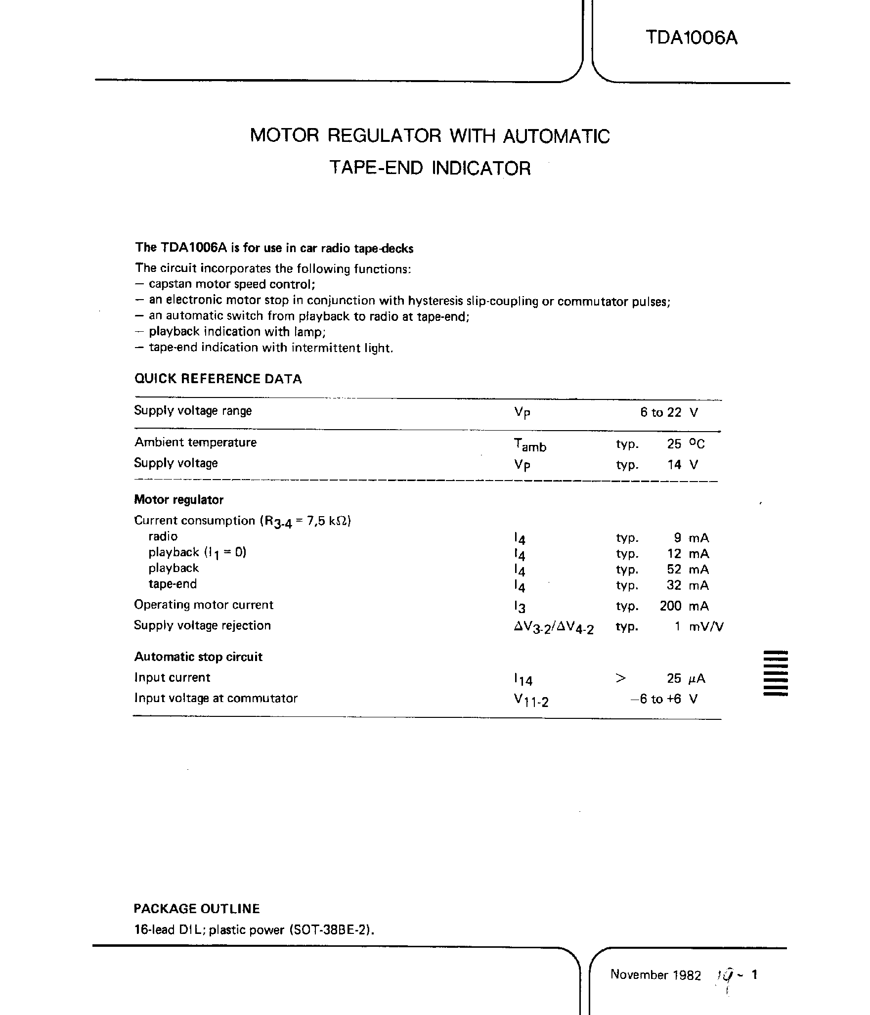 Даташит TDA1006A - MOTOR REGULATOR WITH AUTOMATIC TAPE END INDICATOR страница 1