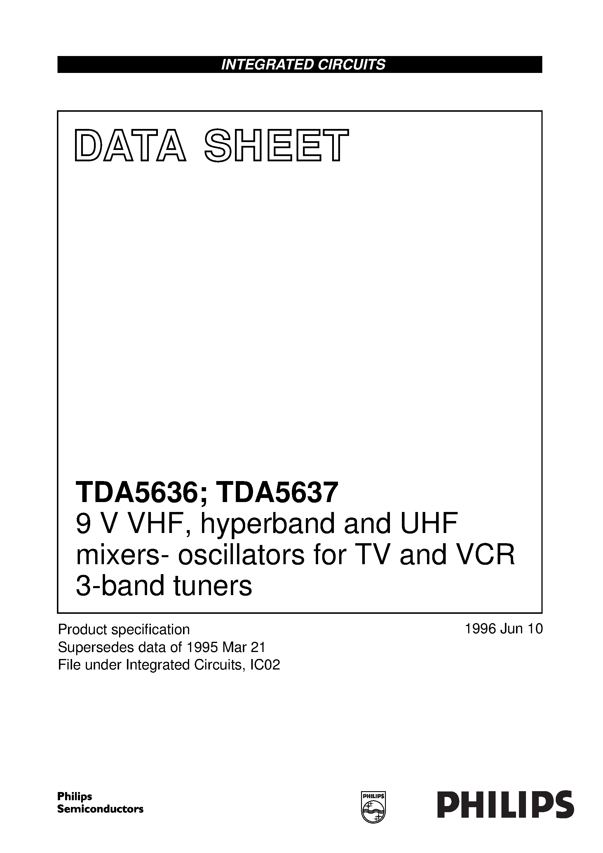 Даташит TDA5636 - 9 V VHF/ hyperband and UHF mixers- oscillators for TV and VCR 3-band tuners страница 1