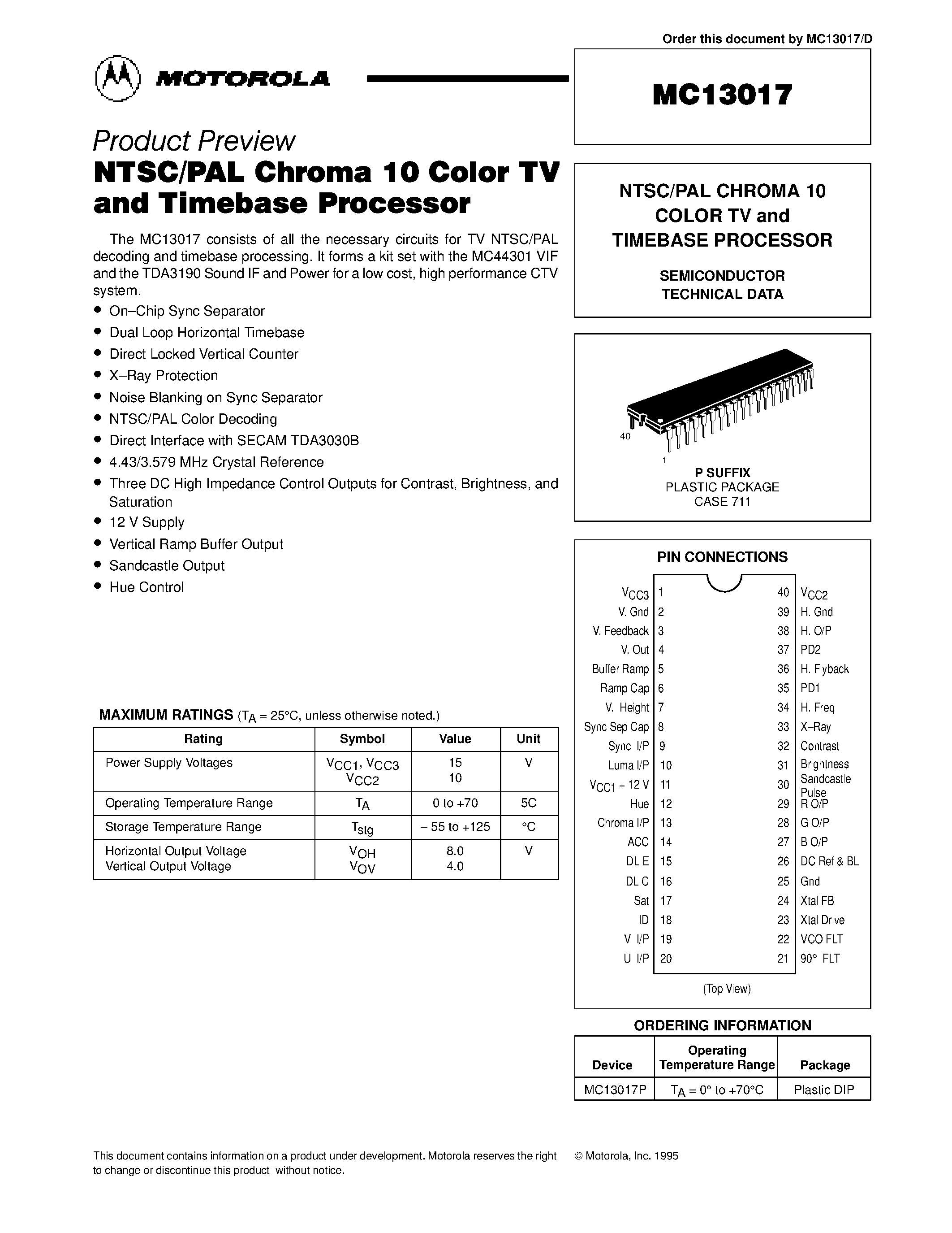 Даташит MC13017P - NTSC/PAL CHROMA 10 COLOR TV and TIMEBASE PROCESSOR страница 1
