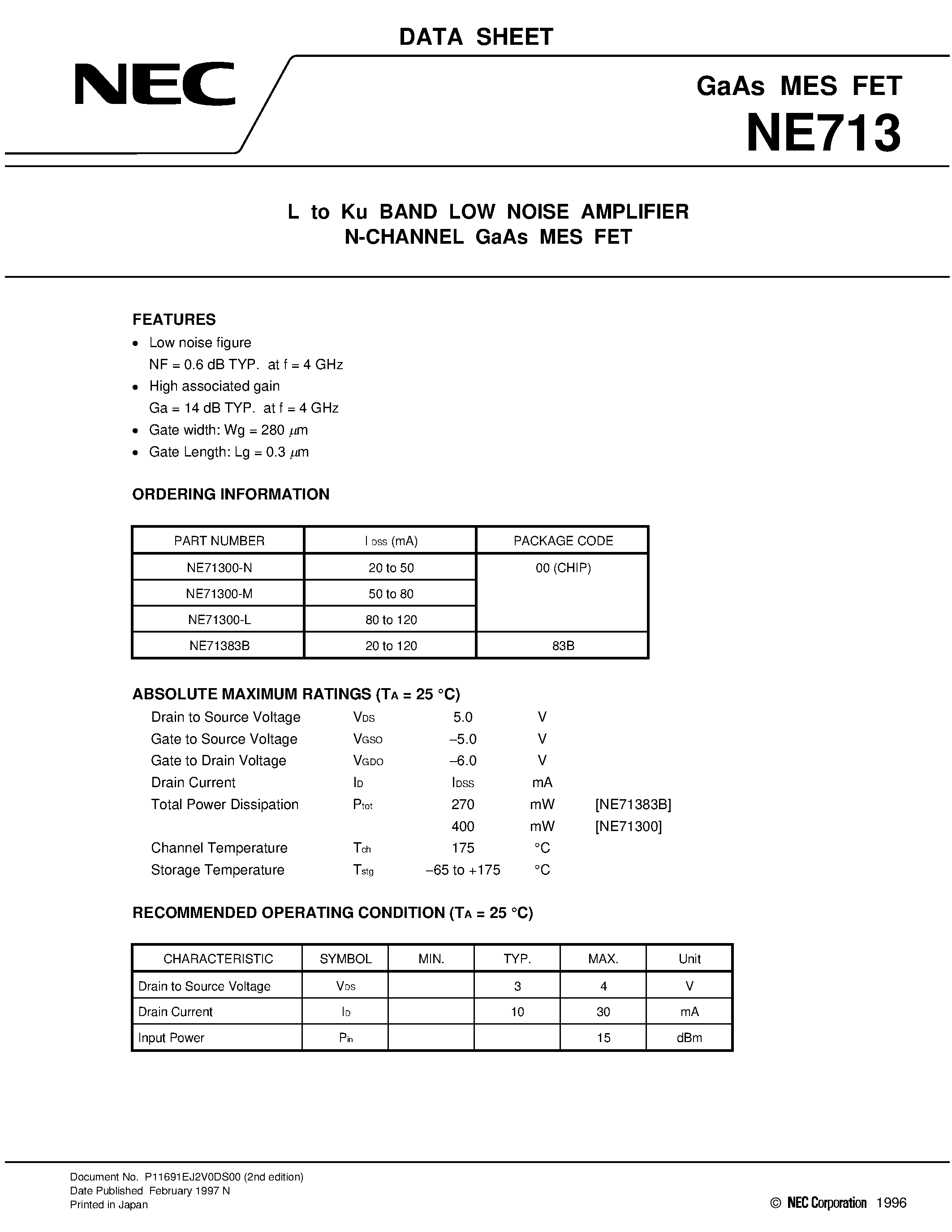 Даташит NE71300-L - L to Ku BAND LOW NOISE AMPLIFIER N-CHANNEL GaAs MES FET страница 1