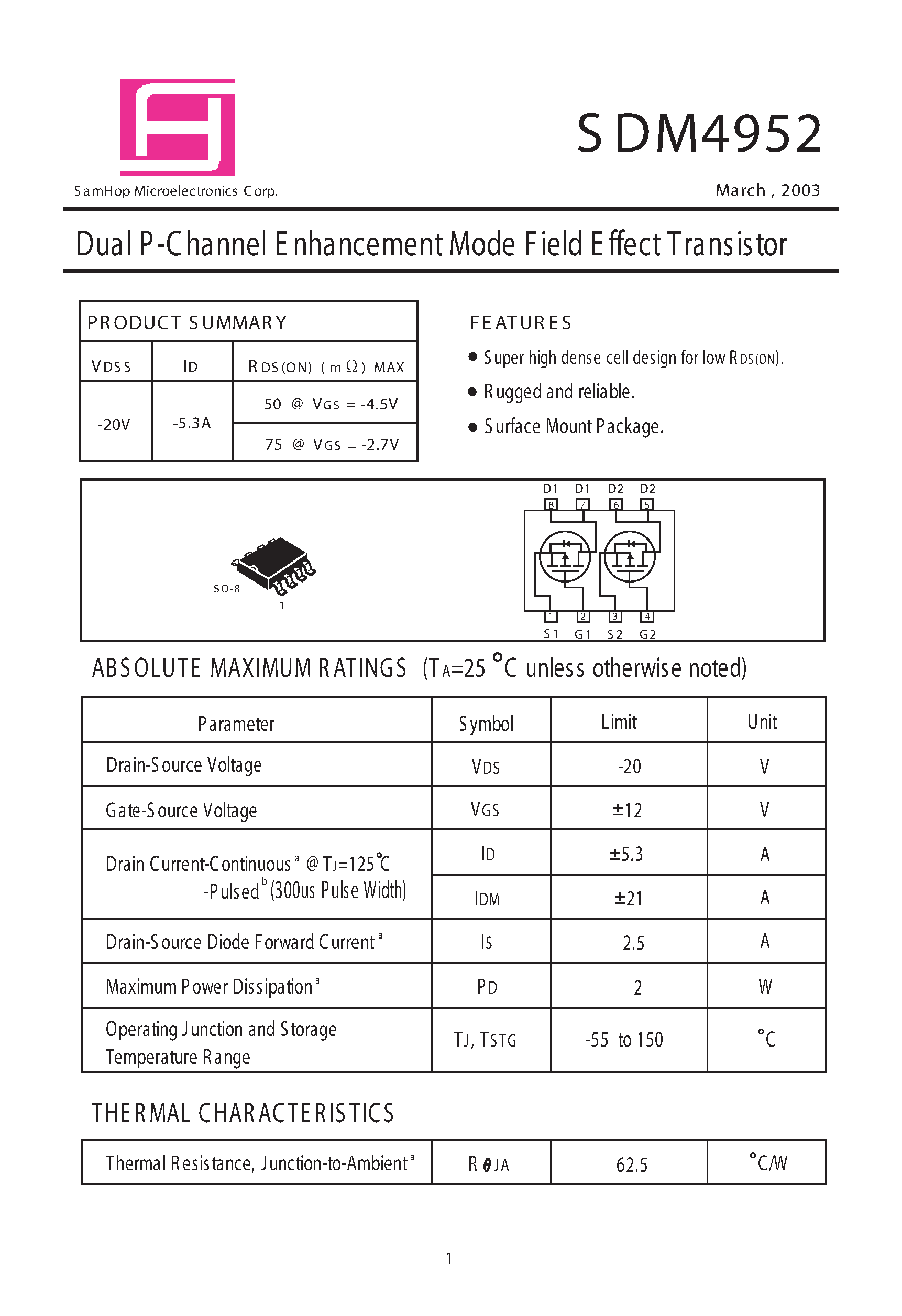 Даташит SDM4952 - Dual P -Channel E nhancement Mode F ield E ffect Transistor страница 1