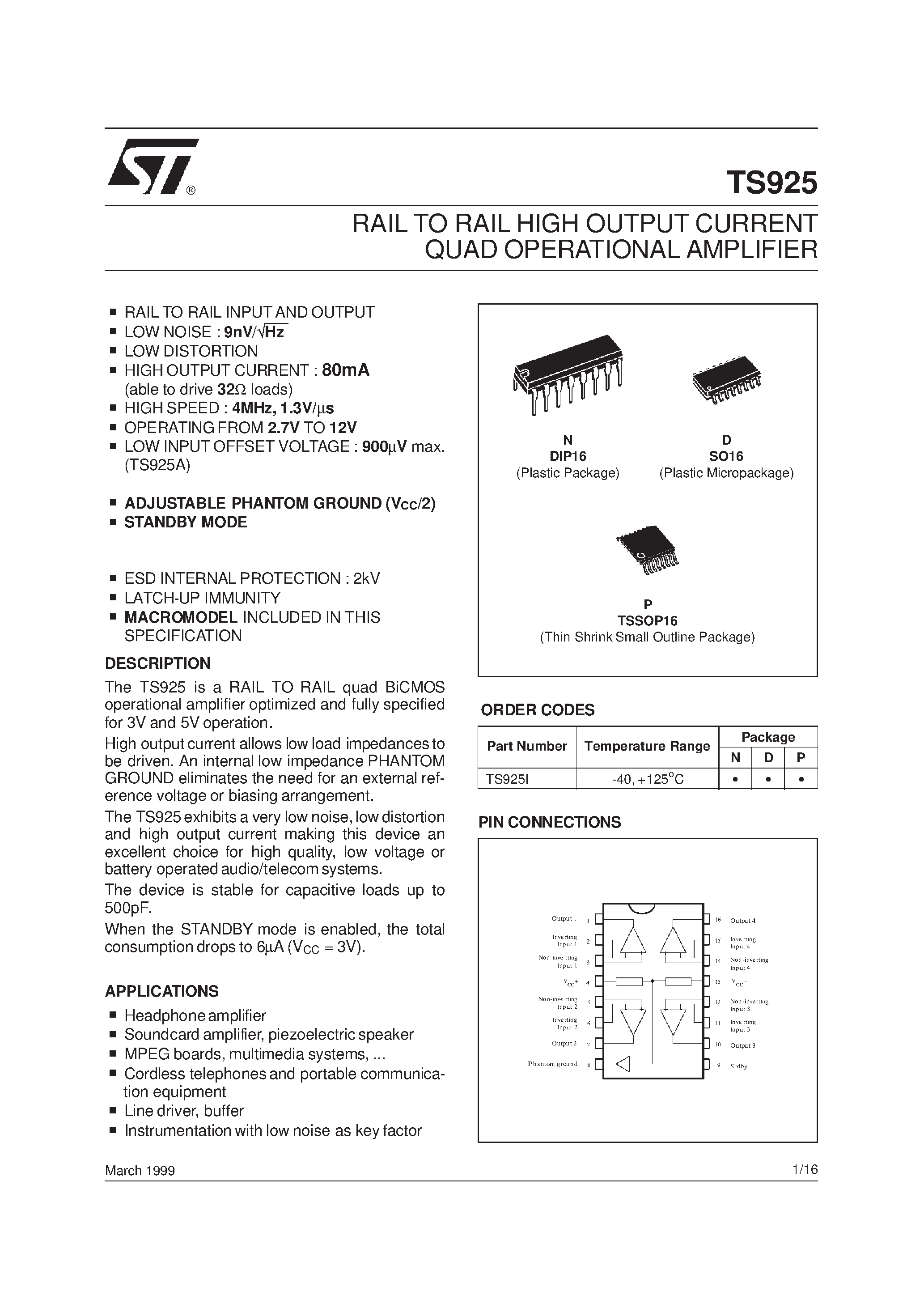Даташит TS925 - RAIL TO RAIL HIGH OUTPUT CURRENT QUAD OPERATIONAL AMPLIFIER страница 1