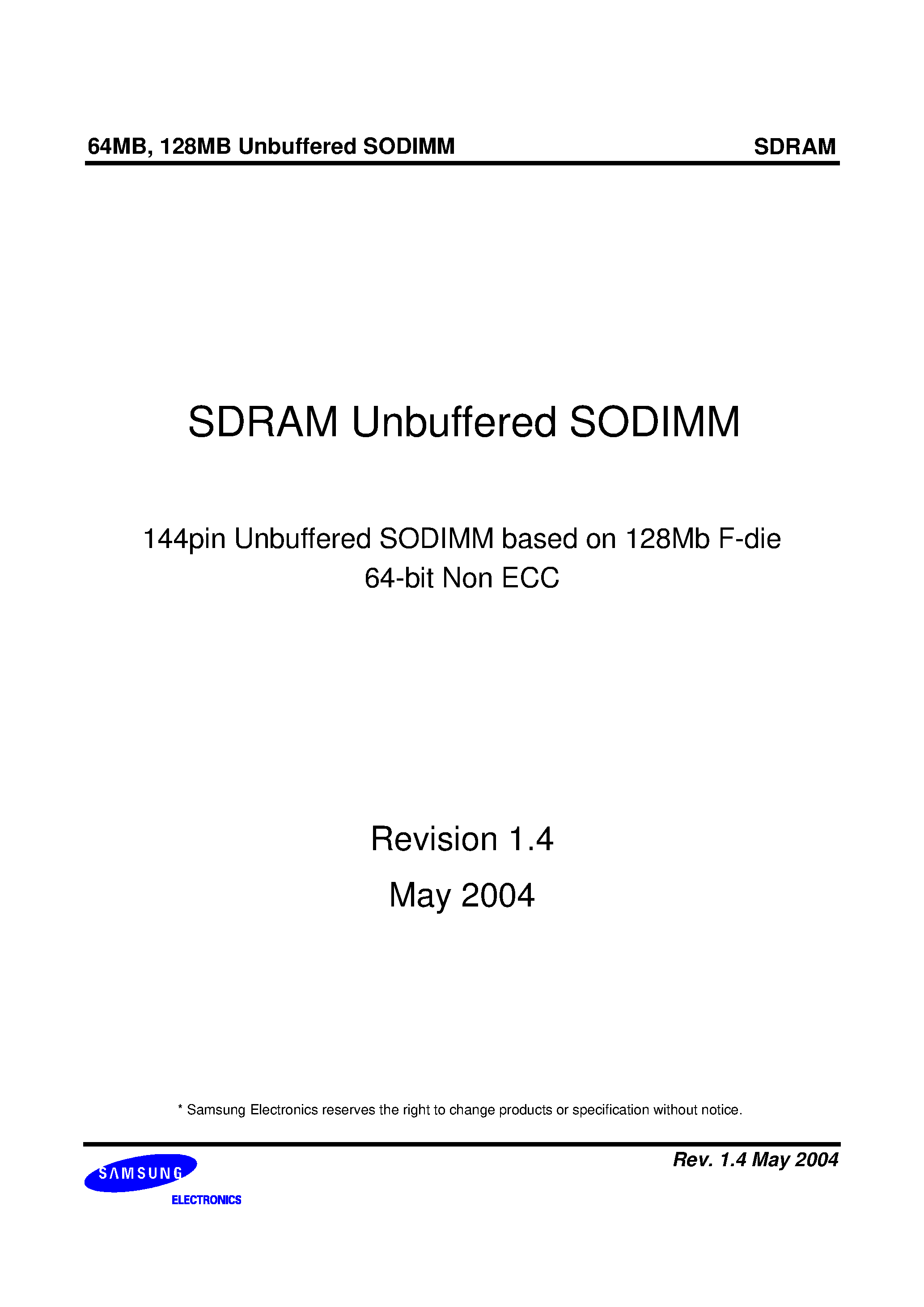 Даташит M464S0924FTS - 144pin Unbuffered SODIMM based on 128Mb F-die 64-bit Non ECC страница 1