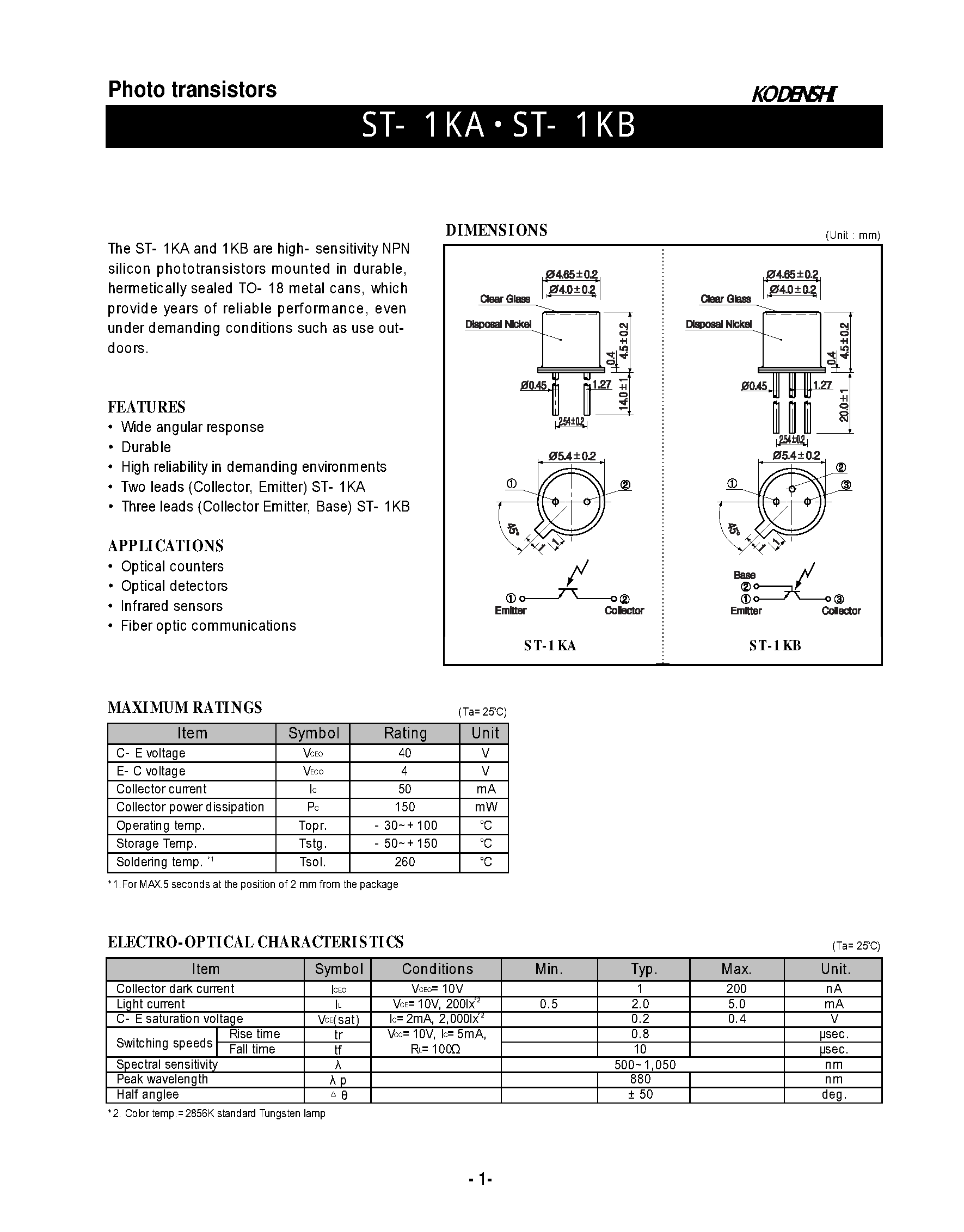 Даташит ST-1KA - (ST-1KA/B) Photo transistors(high-sensitivity NPN silicon phototransistors mounted in durable) страница 1