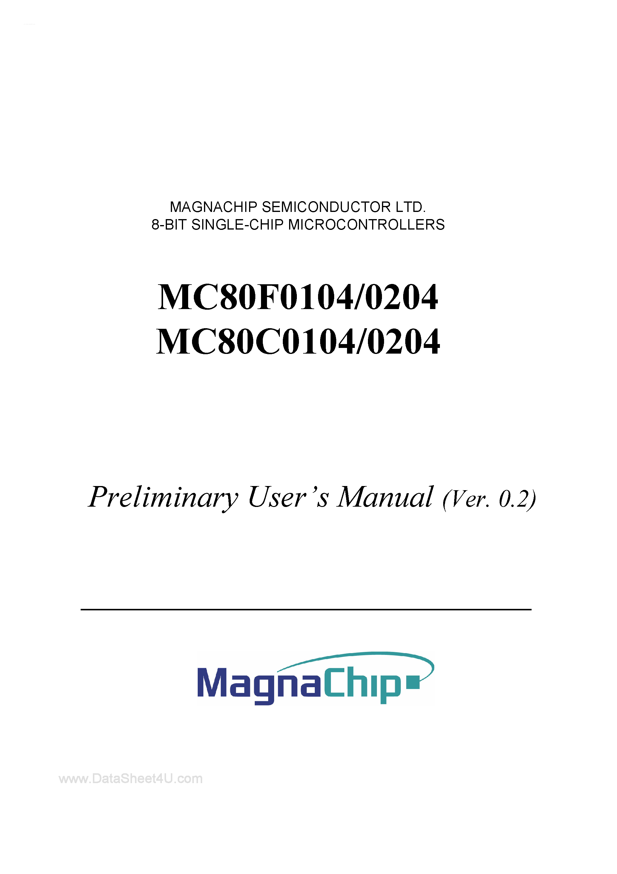 Datasheet MC80C0104 - (MC80C0104 / MC80F0104 / MC80C0204 / MC80F0204) 8-BIT SINGLE-CHIP MICROCONTROLLERS page 1