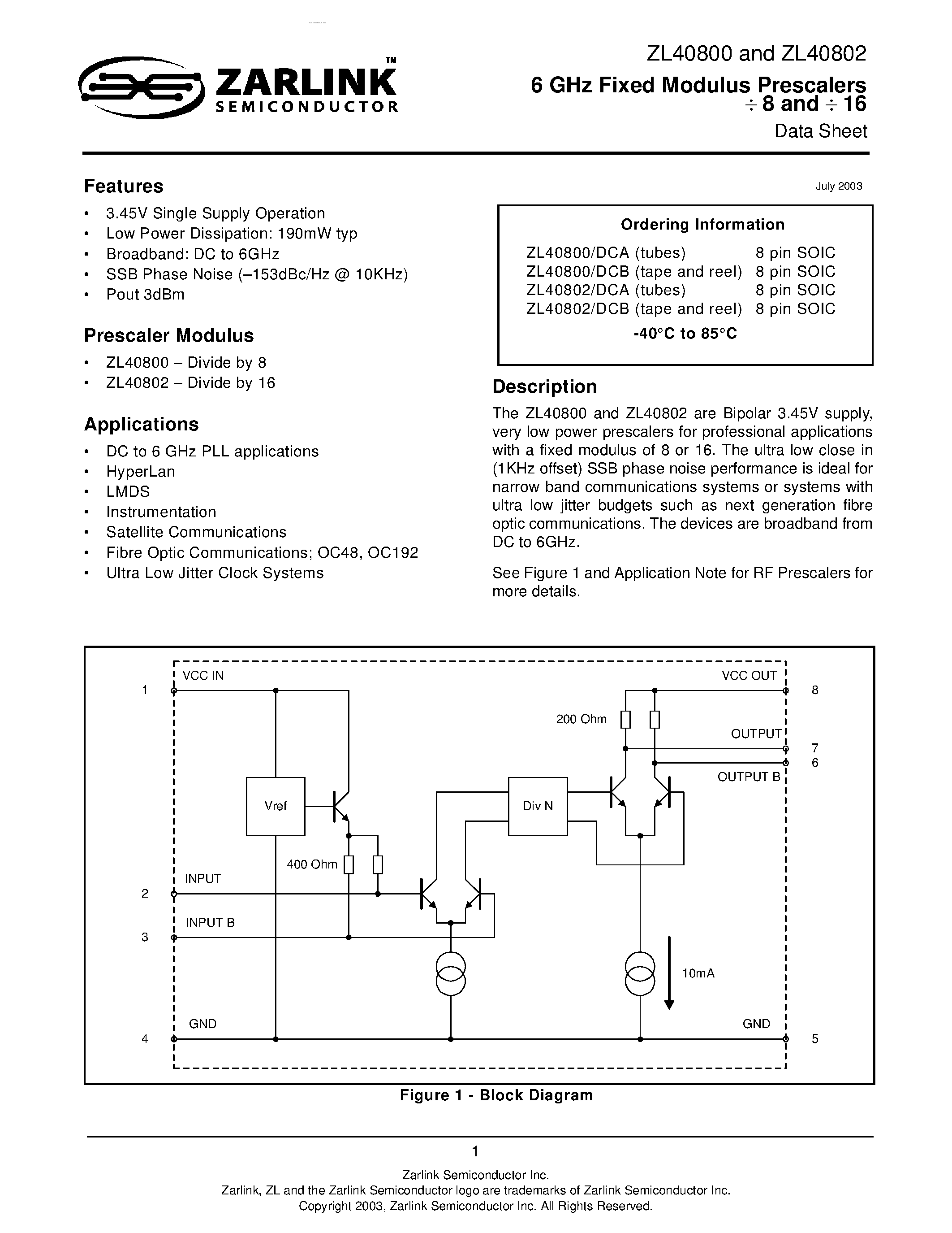 Datasheet ZL40800 - (ZL40800 / ZL40802) 6 GHz Fixed Modulus Prescalers page 1