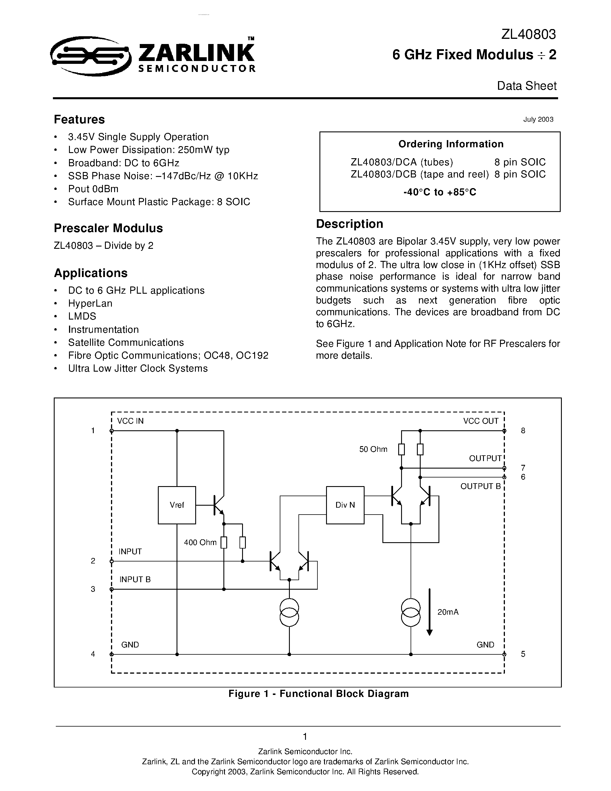 Даташит ZL40803 - 6 GHz FIXED MODULUS DEVIDE 2 страница 1