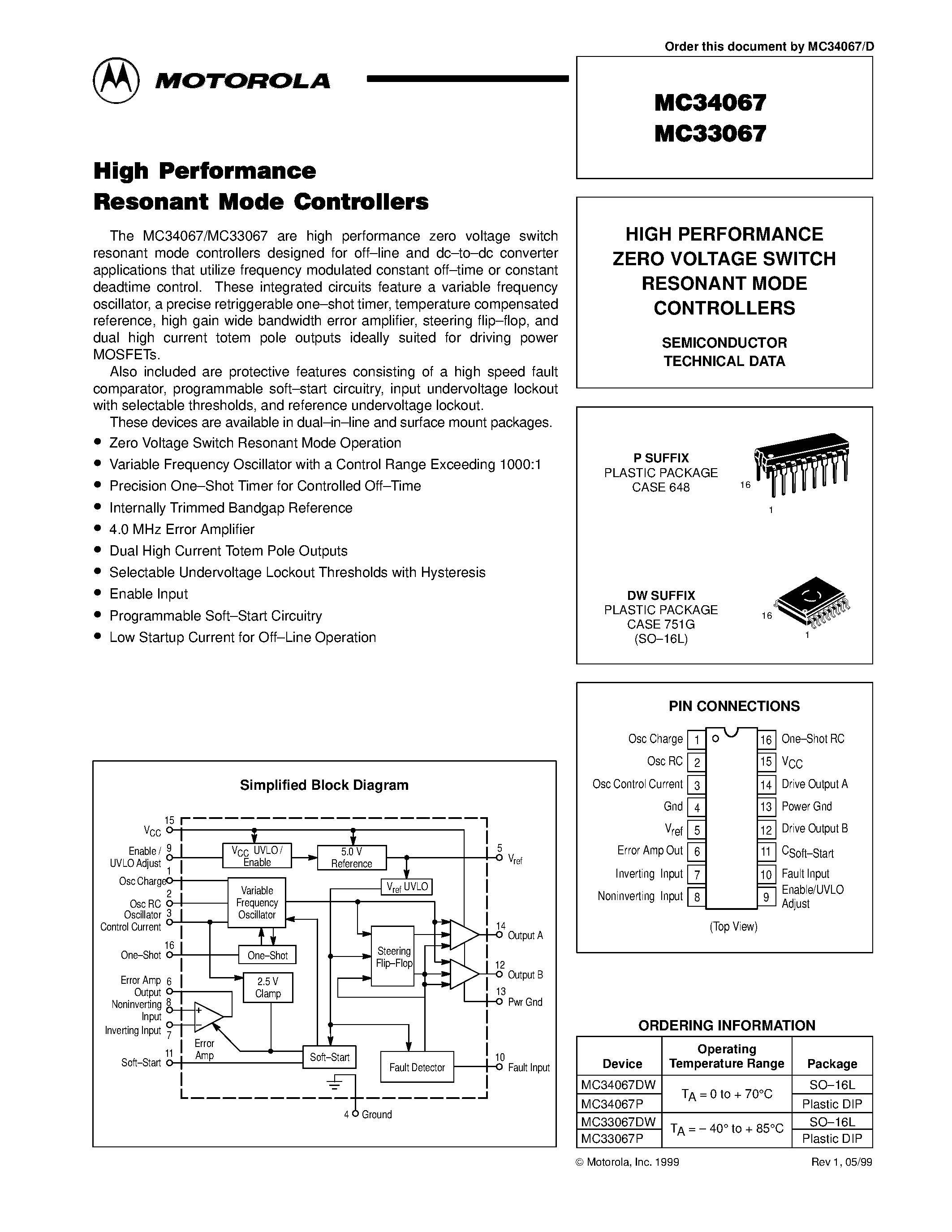 Datasheet MC33067 - (MC33067 / MC34067) HIGH PERFORMANCE ZERO VOLTAGE SWITCH RESONANT MODE CONTROLLERS page 1