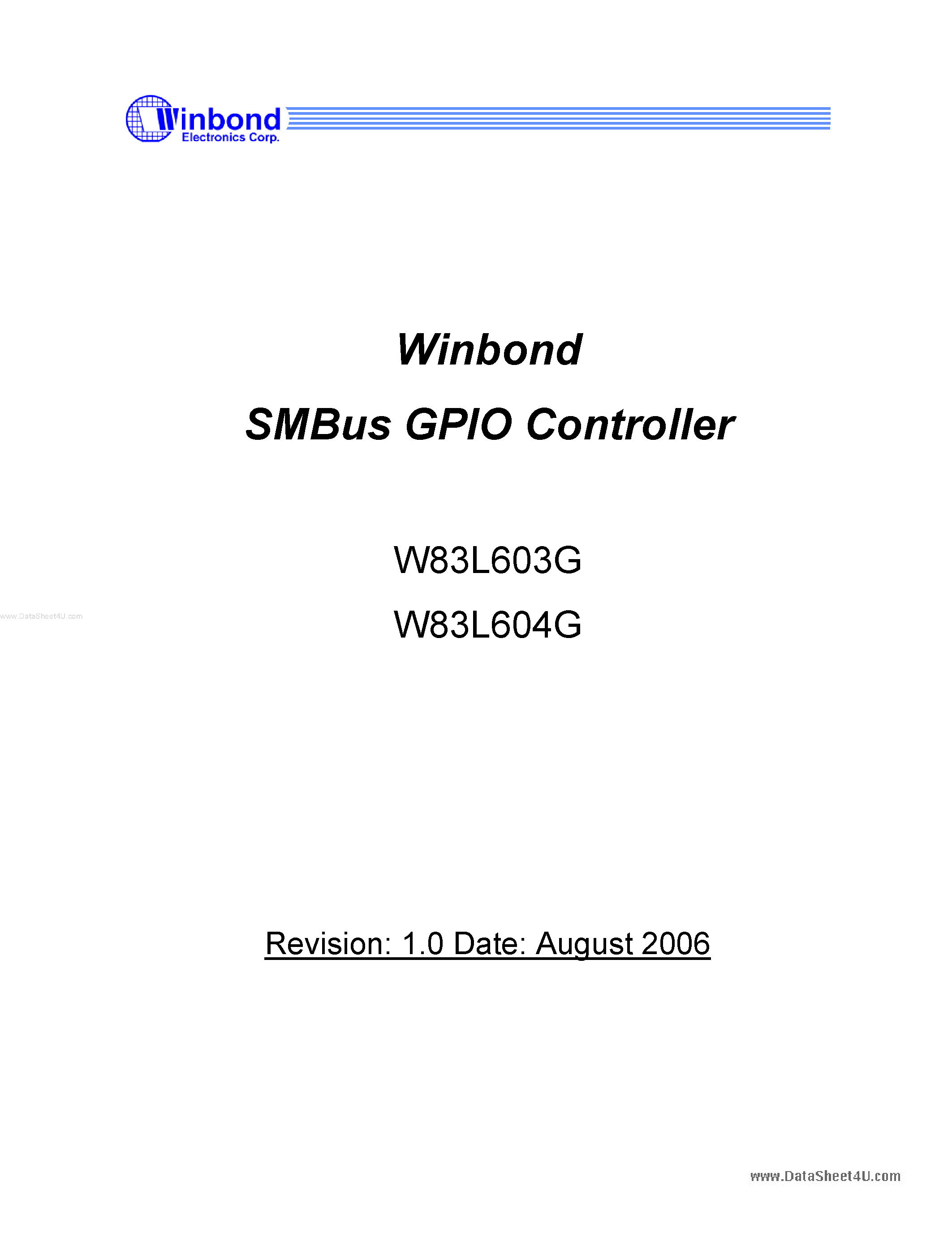Datasheet W83L603G - (W83L603G / W83L604G) SMBus GPIO Controller page 1