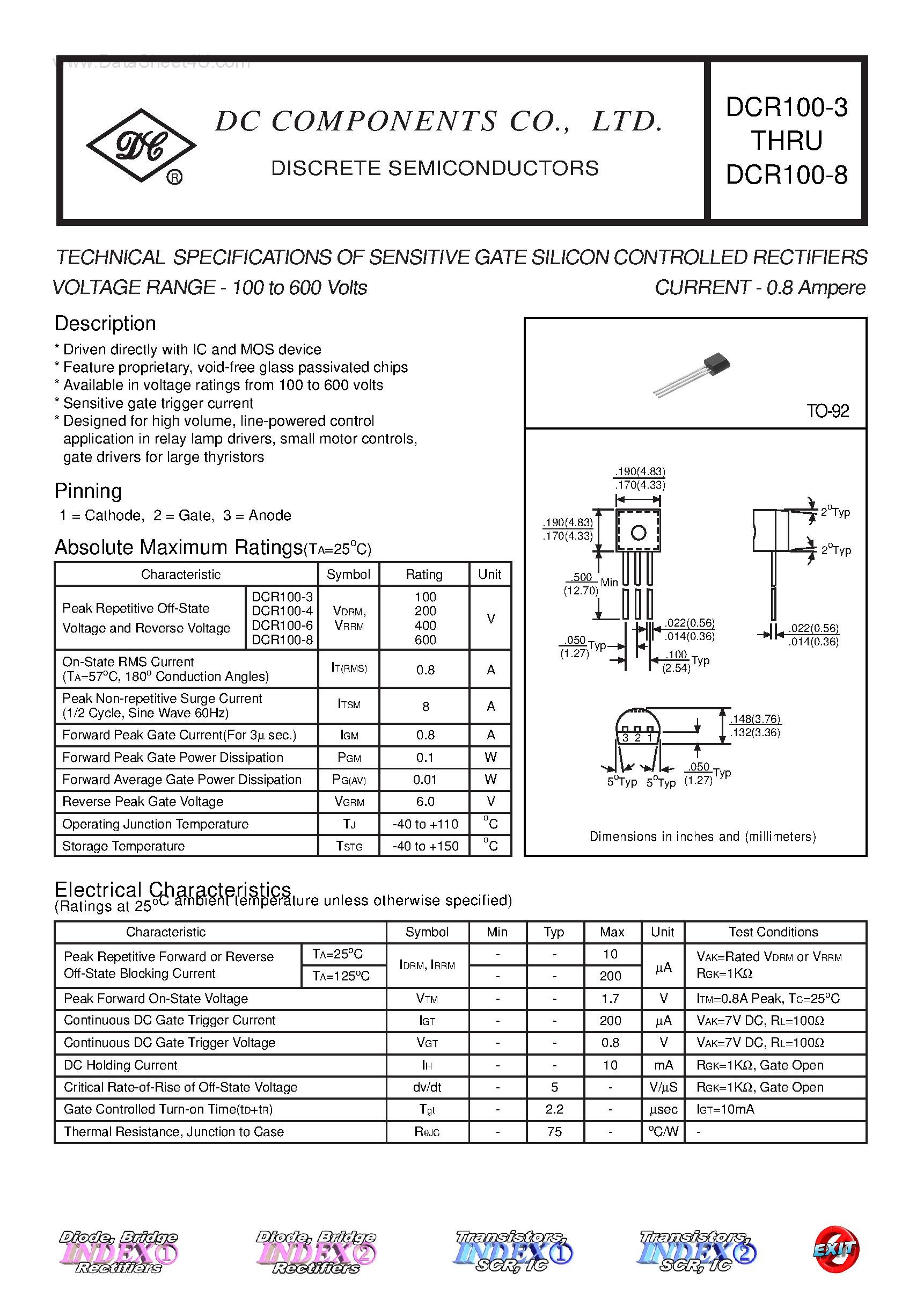 Даташит DCR100-3 - (DCR100-3 - DCR100-8) TECHNICAL SPECIFICATIONS OF SENSITIVE GATE SILICON CONTROLLED RECTIFIERS страница 1