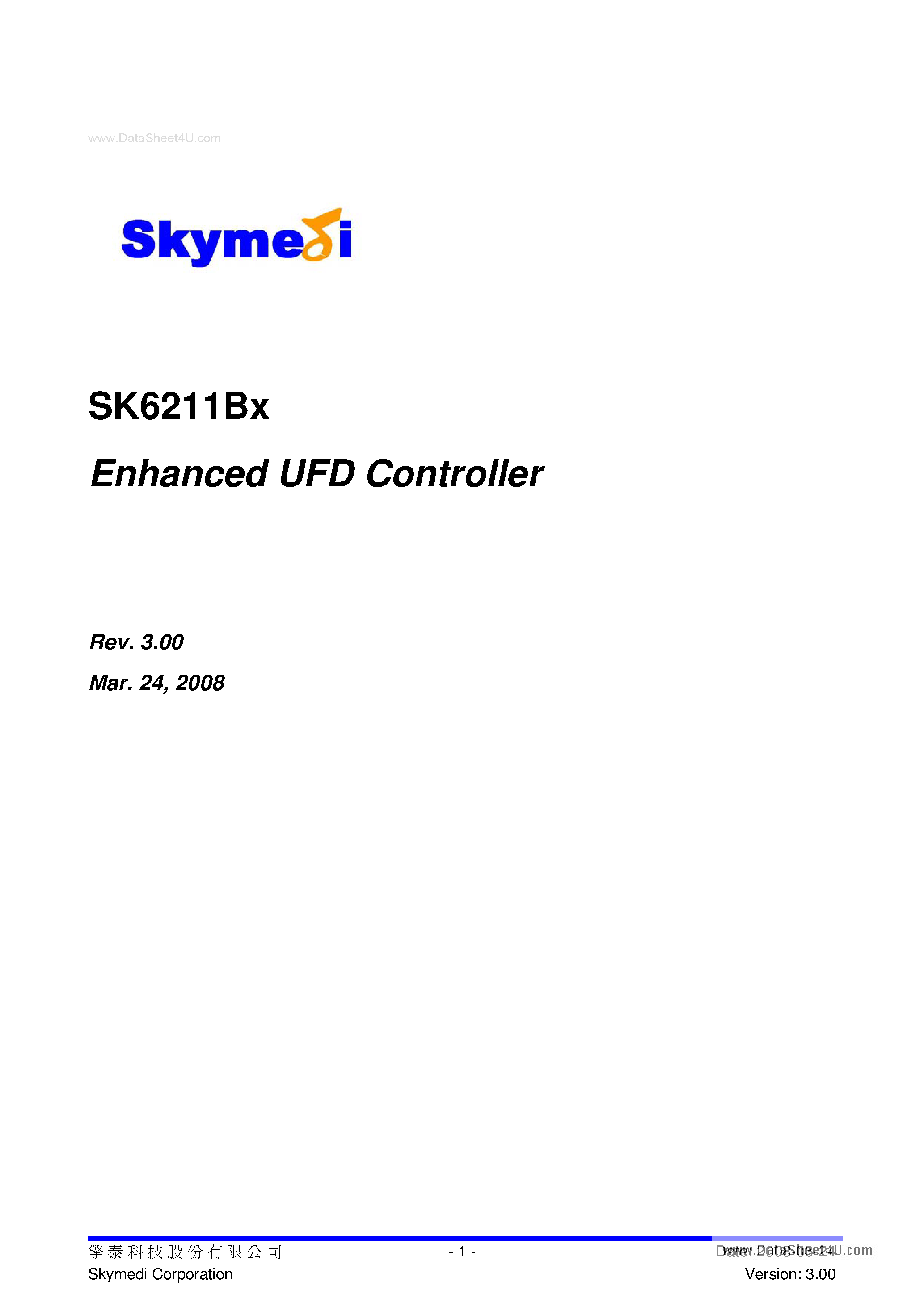 Datasheet SK6211Bx page 1 Datasheet SK6211Bx - Enhanced UFD Controller page 1