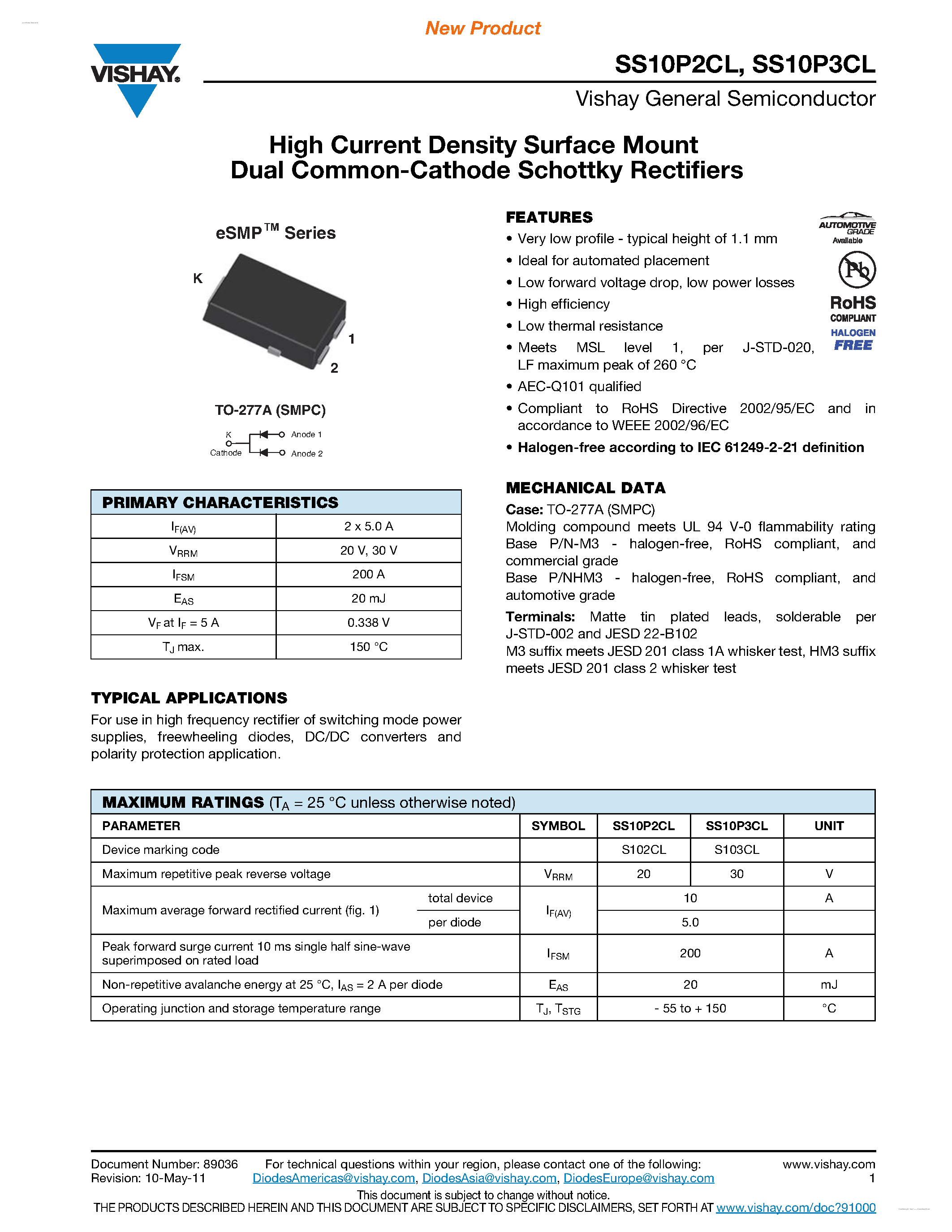 Даташит SS10P2CL - (SS10P2CL / SS10P3CL) High Current Density Surface Mount Dual Common-Cathode Schottky Rectifiers страница 1