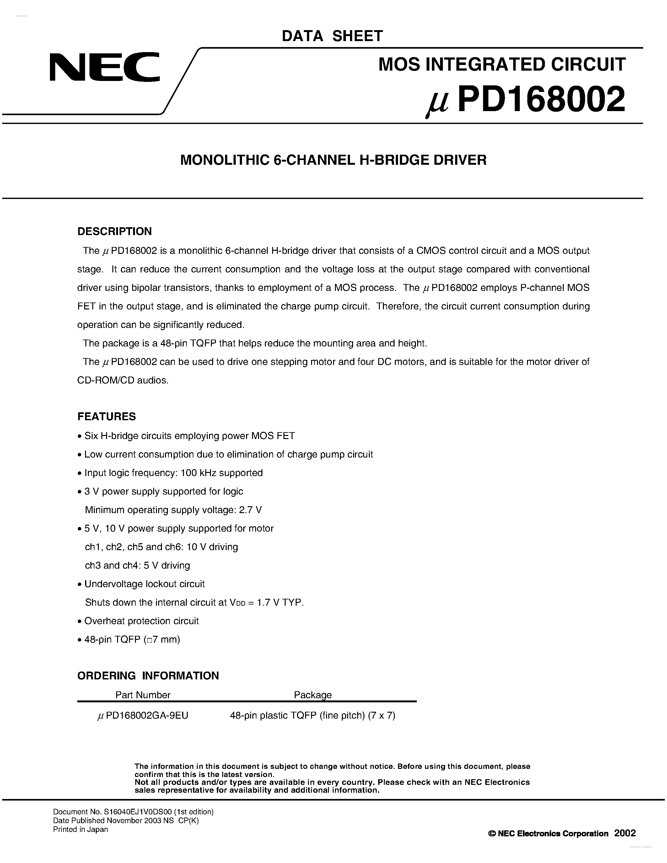 Даташит UPD168002 - MONOLITHIC 6-CHANNEL H-BRIDGE DRIVER страница 1