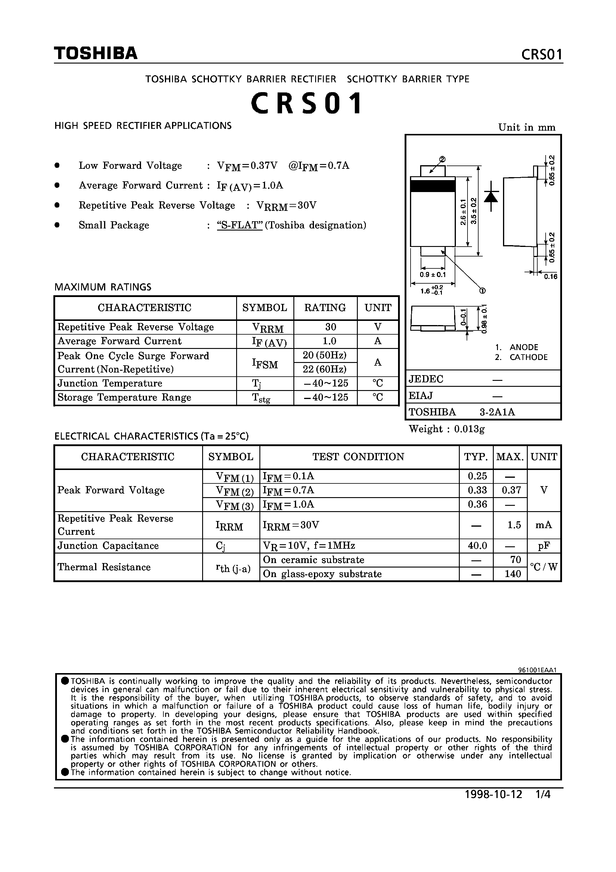 Datasheet CRS01 page 1 Datasheet CRS01 - SCHOTTKY BARRIER TYPE (HIGH SPEED RECTIFIER APPLICATIONS) page 1