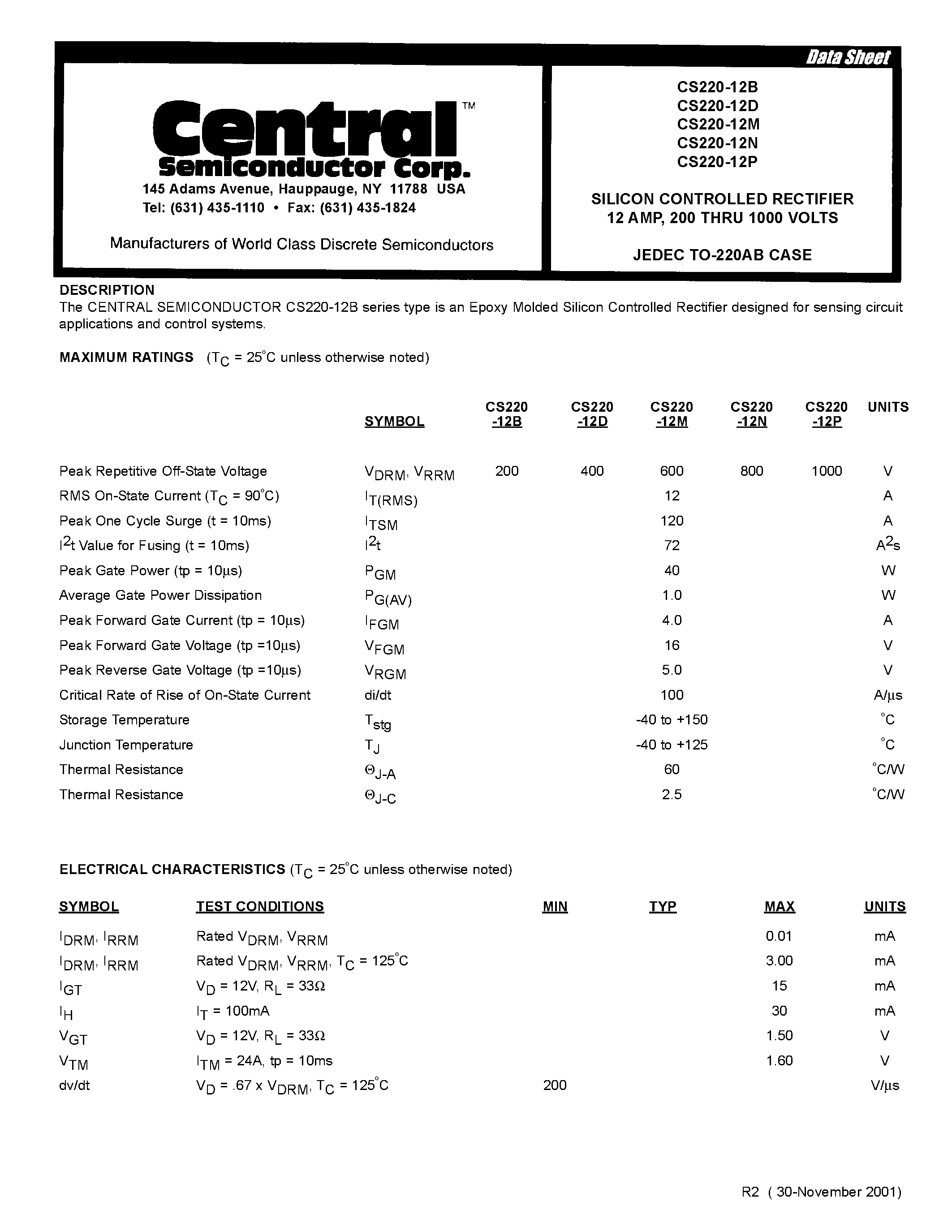 Datasheet CS220-12B page 1 Datasheet CS220-12B - SILICON CONTROLLED RECTIFIER 12 AMP/ 200 THRU 1000 VOLTS page 1