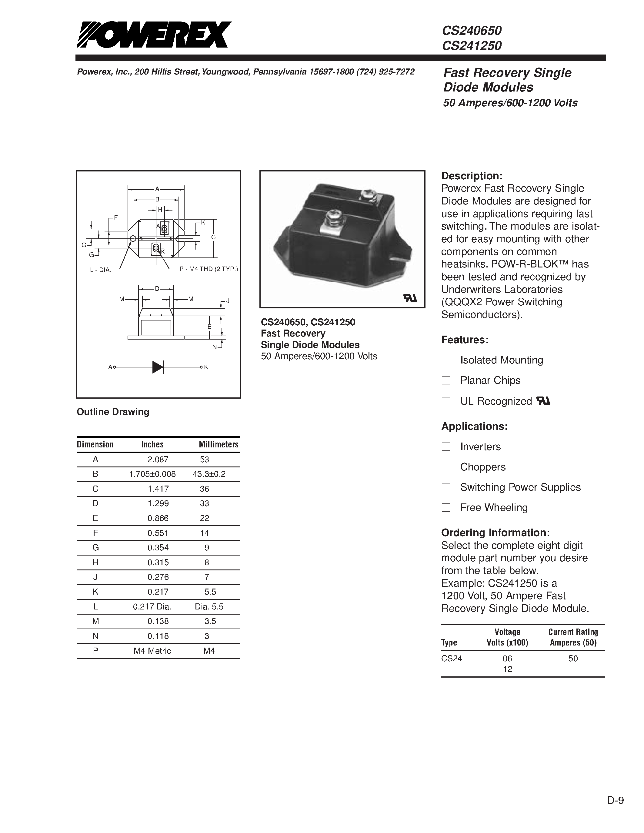 Даташит на микросхему CS241250 страница 1 Даташит CS241250 - Fast Recovery Single Diode Modules 50 Amperes/600-1200 Volts страница 1