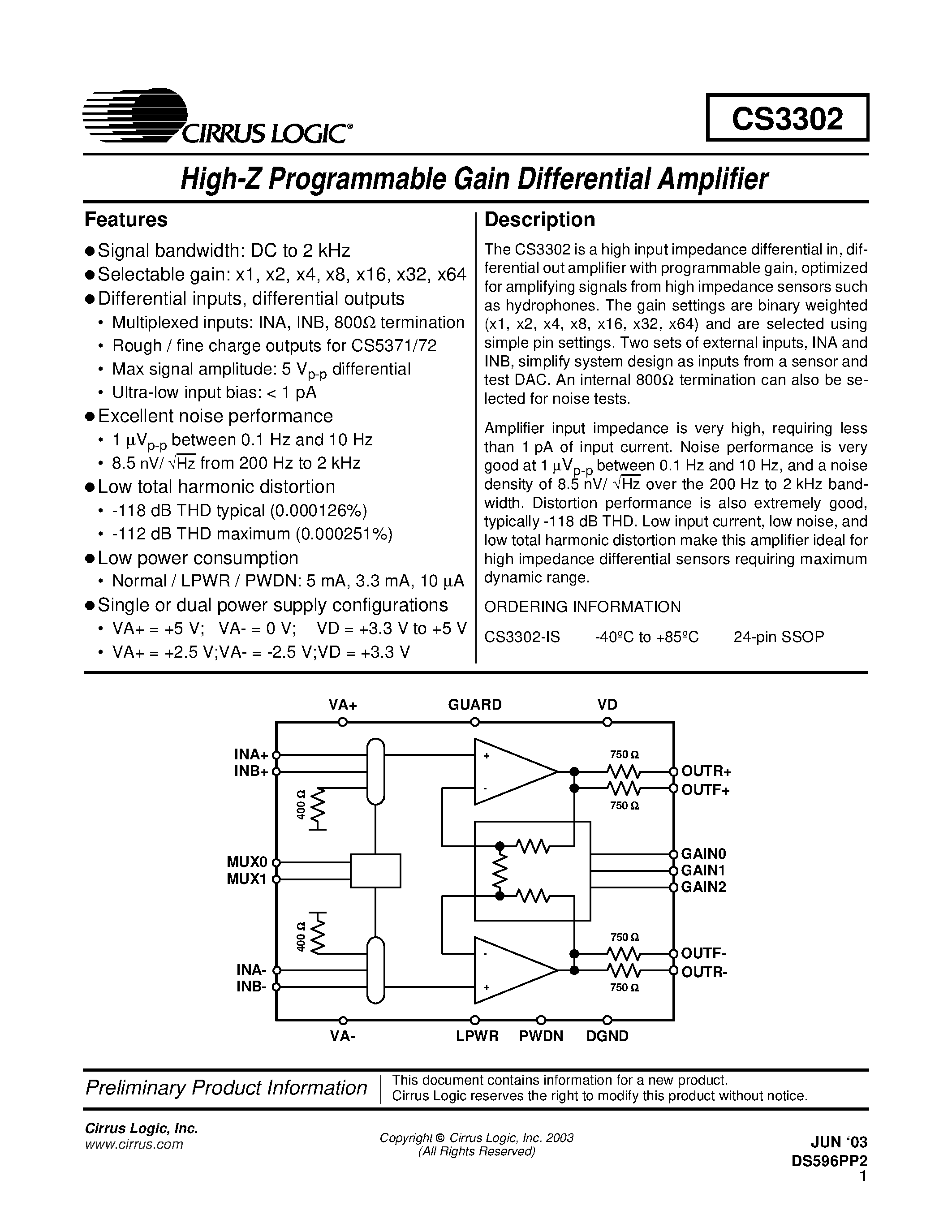Datasheet CS3302 page 1 Datasheet CS3302 - HIGH Z PROGRAMMABLE GAIN DIFFERENTIAL AMPLIFIER page 1