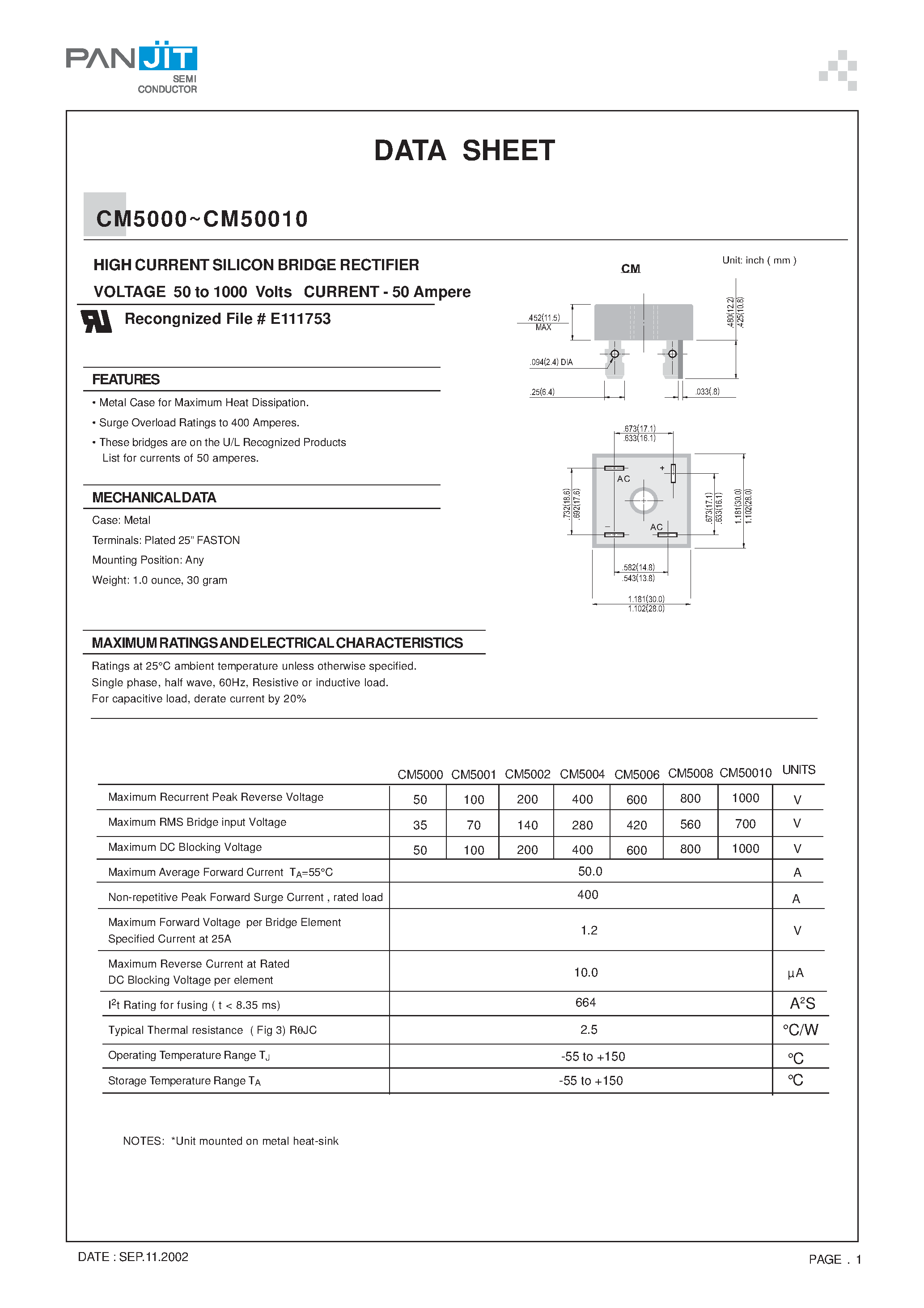 Datasheet CM5008 page 1 Datasheet CM5008 - HIGH CURRENT SILICON BRIDGE RECTIFIER(VOLTAGE 50 to 1000 Volts CURRENT - 50 Ampere) page 1