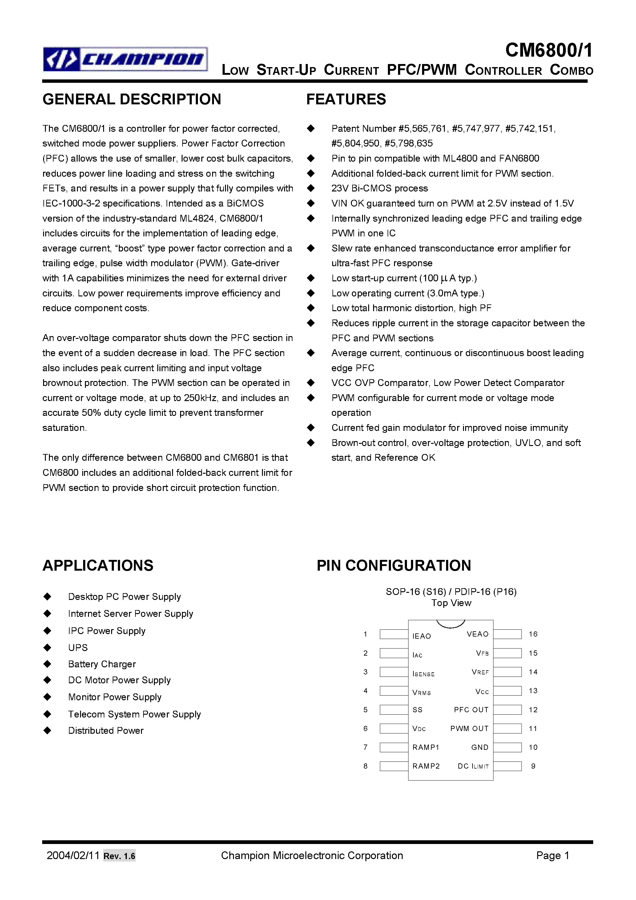 Datasheet CM6800 page 1 Datasheet CM6800 - LOW START UP CURRENT PFC/PWM CONTROLLER COMBO page 1