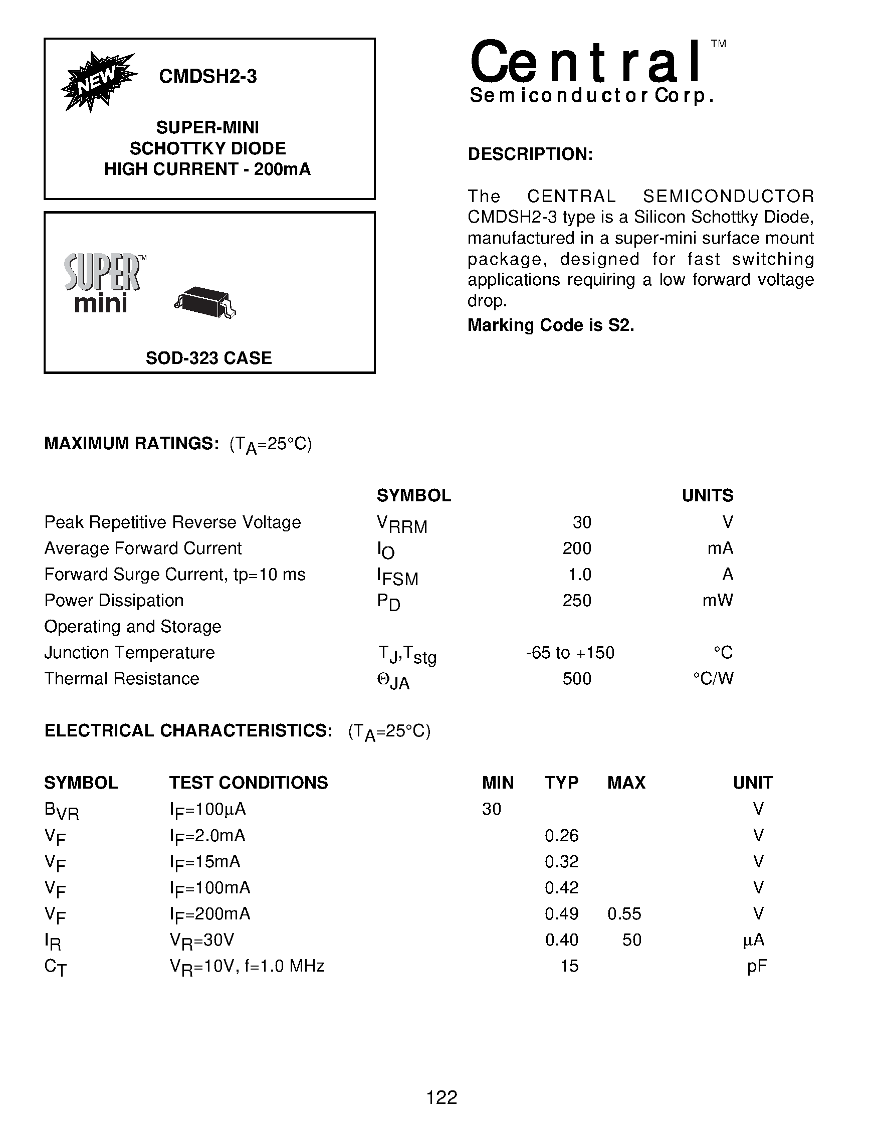 Datasheet CMDSH2-3 page 1 Datasheet CMDSH2-3 - SUPER-MINI SCHOTTKY DIODE HIGH CURRENT - 200mA page 1