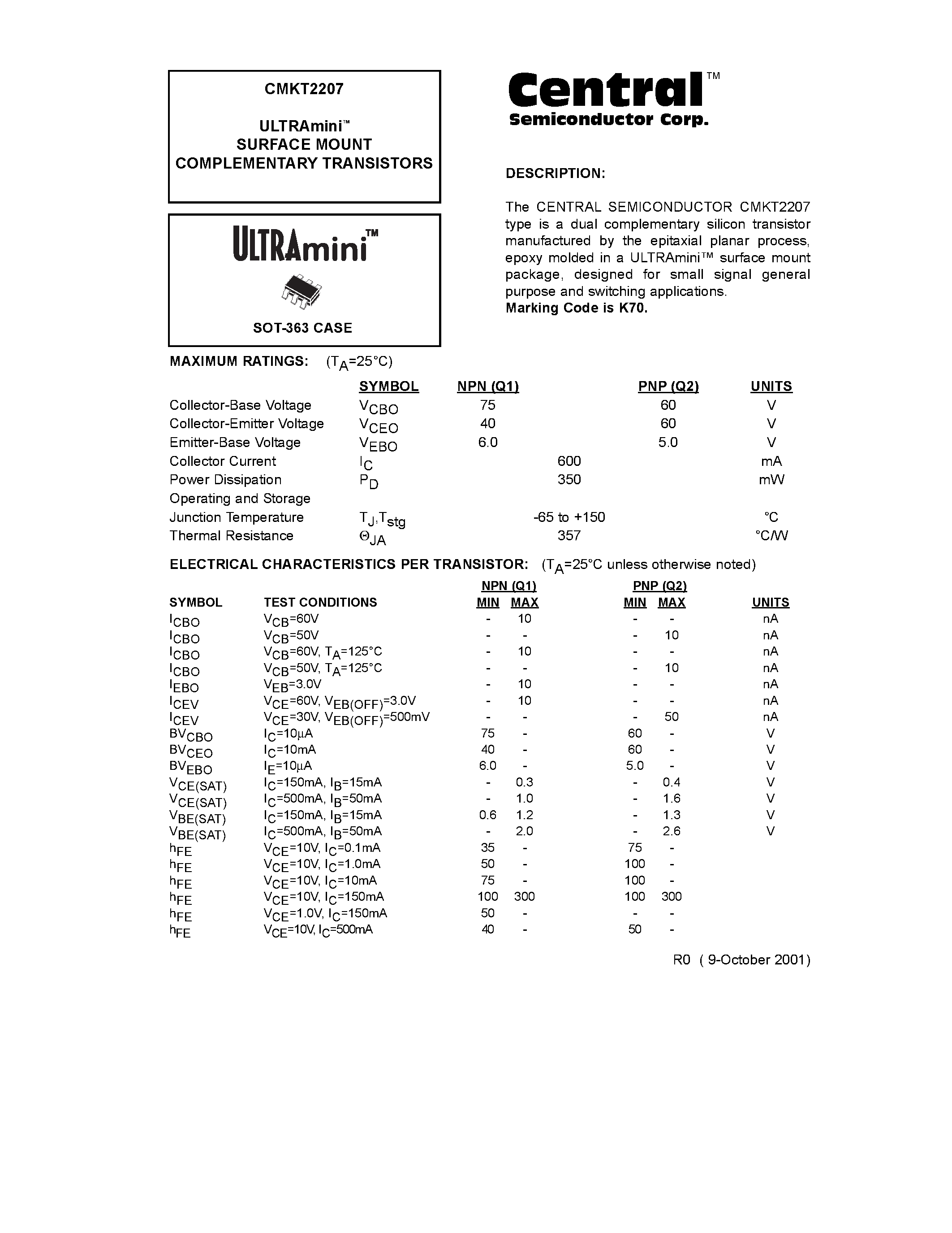Даташит CMKT2207 - ULTRAmini. SURFACE MOUNT COMPLEMENTARY TRANSISTORS страница 1