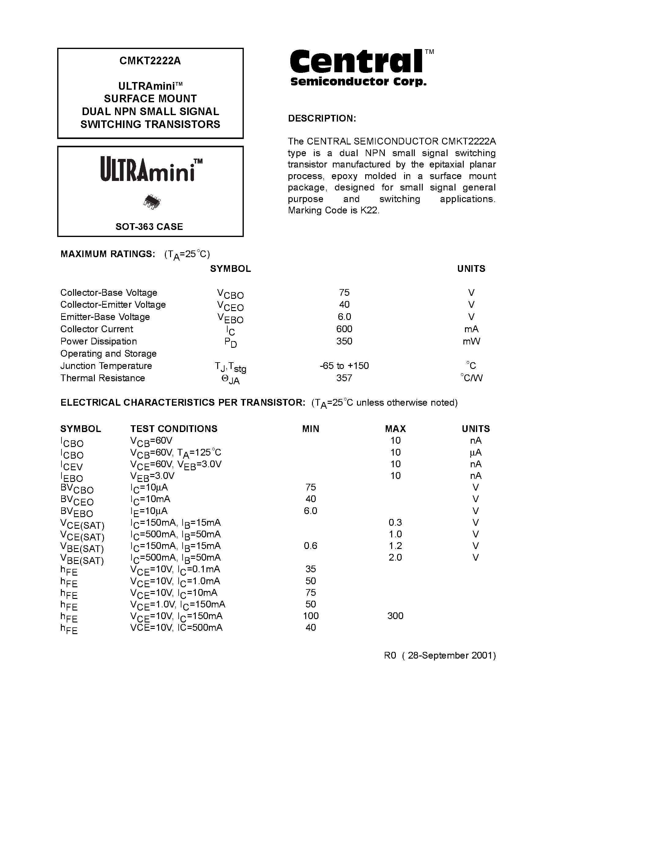 Даташит CMKT2222A - ULTRAminiTM SURFACE MOUNT DUAL NPN SMALL SIGNAL SWITCHING TRANSISTORS страница 1