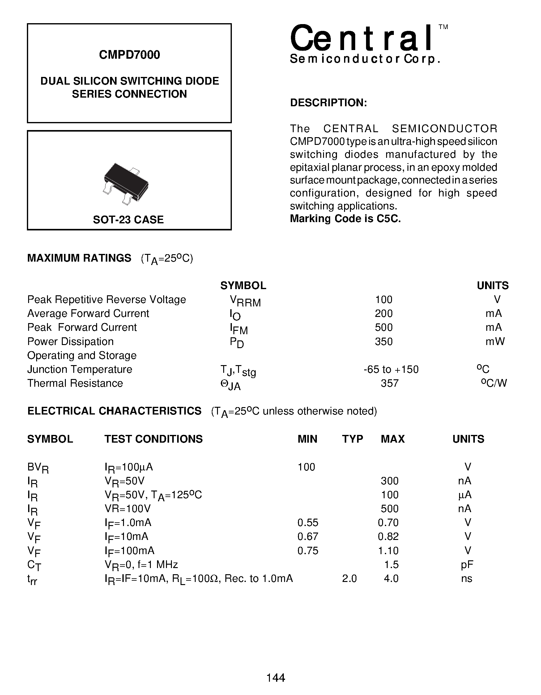 Даташит на микросхему CMPD7000 страница 1 Даташит CMPD7000 - DUAL SILICON SWITCHING DIODE SERIES CONNECTION страница 1