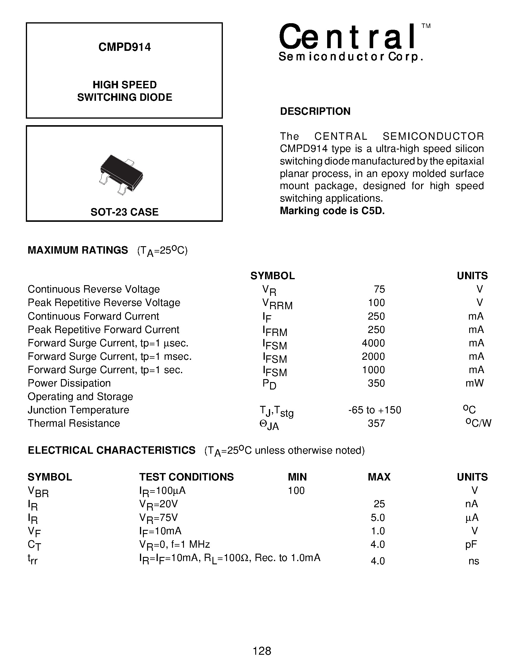 Даташит на микросхему CMPD914 страница 1 Даташит CMPD914 - HIGH SPEED SWITCHING DIODE страница 1