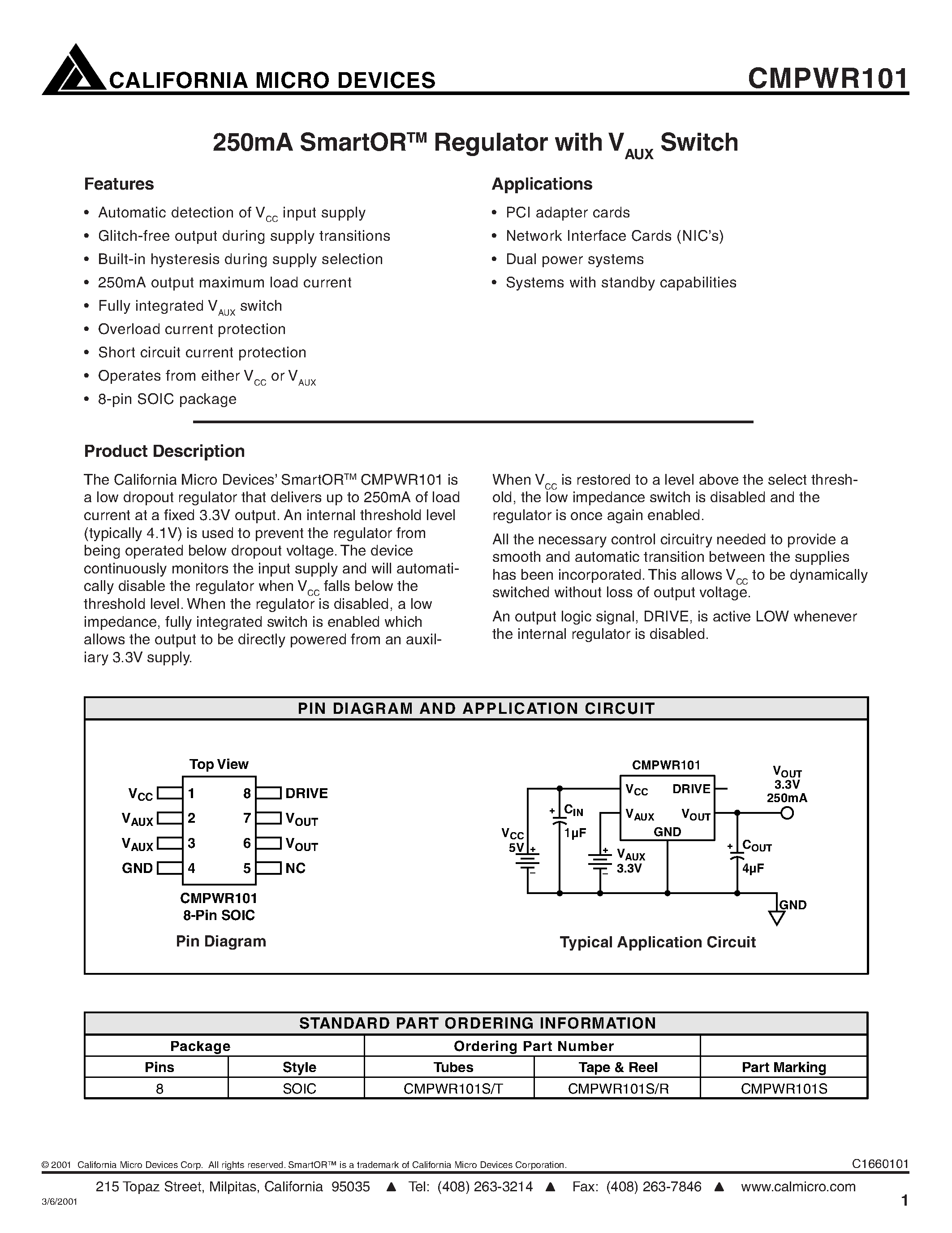 Datasheet CMPWR101S page 1 Datasheet CMPWR101S - 250mA SMARTOR Regulator with V switch page 1