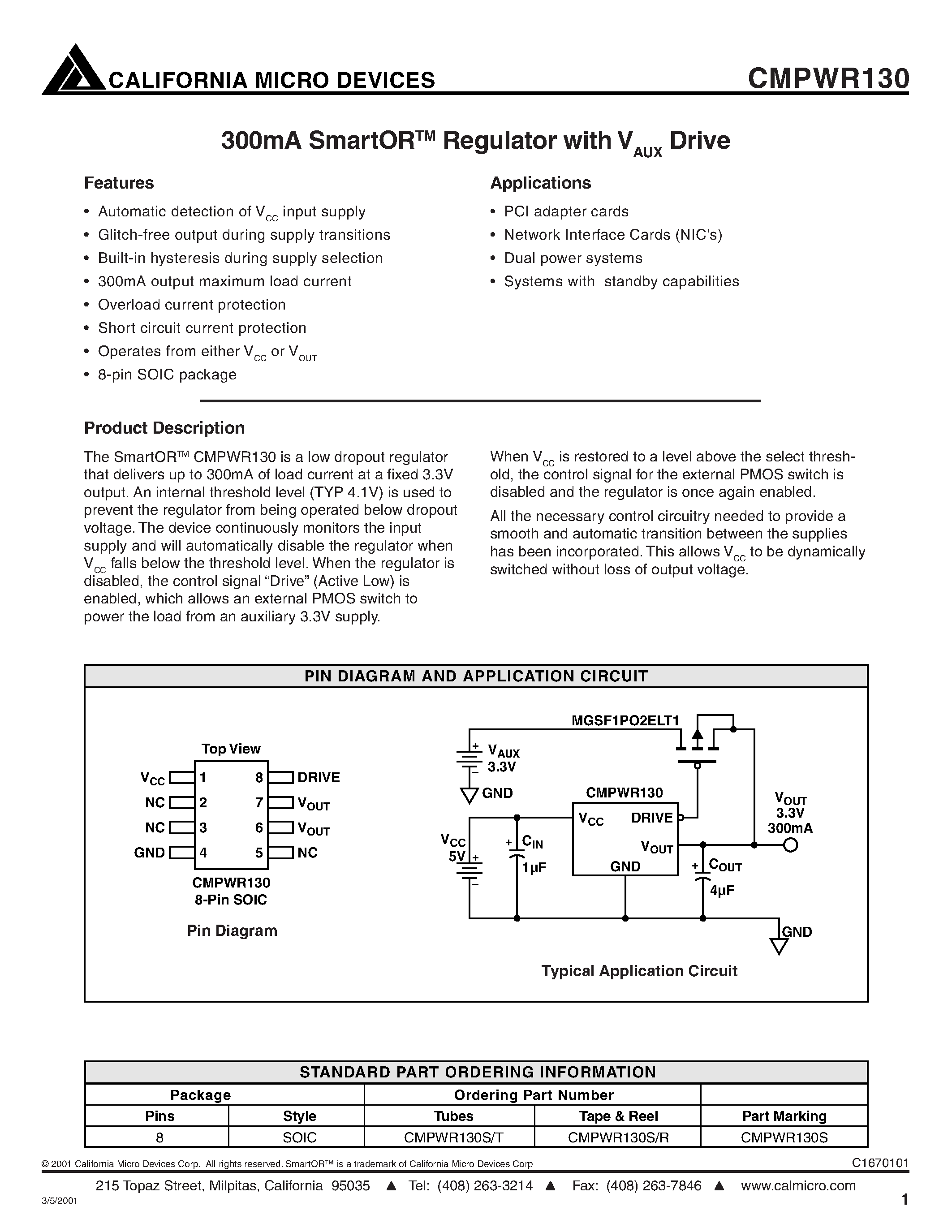 Datasheet CMPWR130ST page 1 Datasheet CMPWR130ST - 300mA SMARTOR Regulator with V Drive page 1