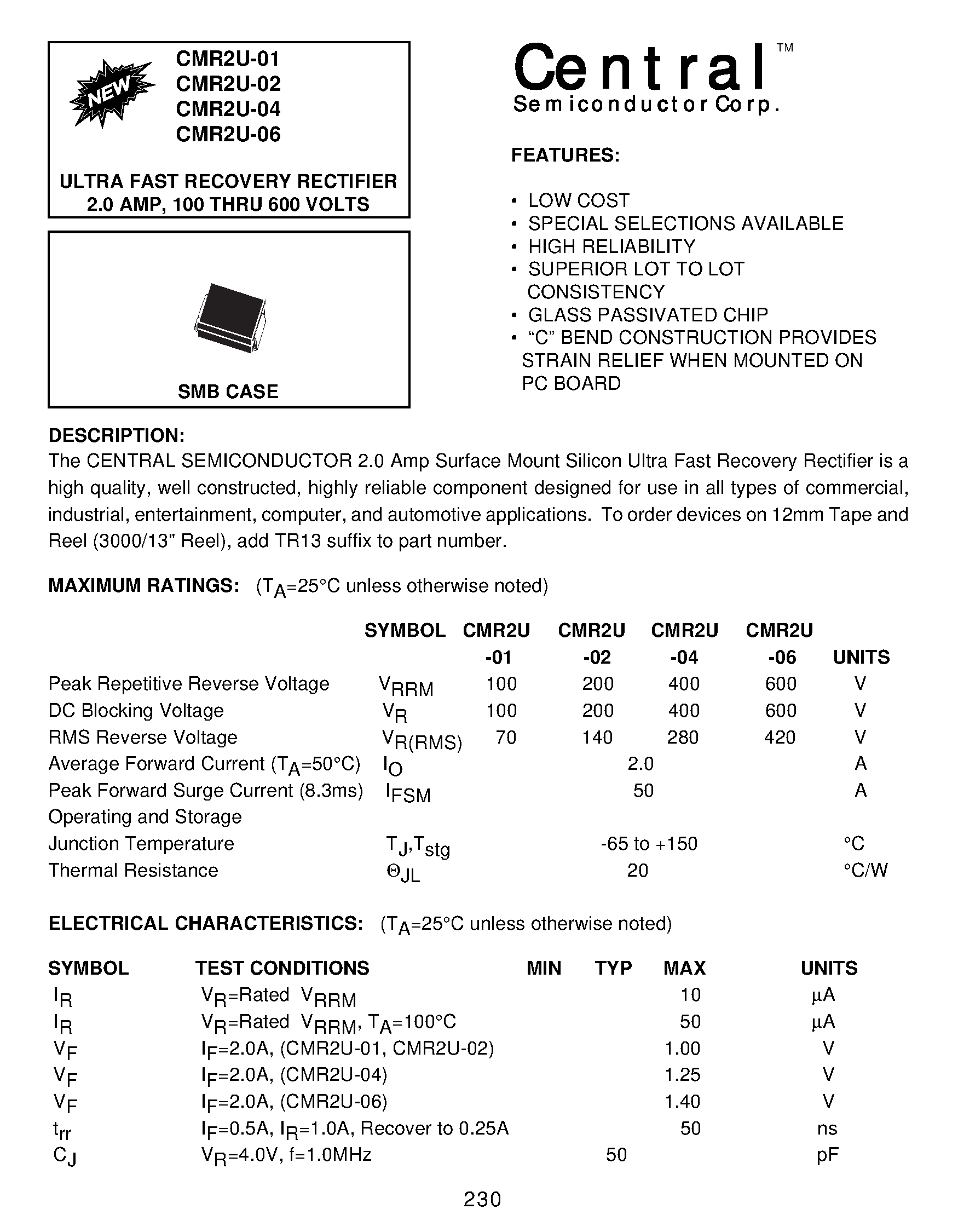 Datasheet CMR2U-01 page 1 Datasheet CMR2U-01 - ULTRA FAST RECOVERY RECTIFIER 2.0 AMP/ 100 THRU 600 VOLTS page 1
