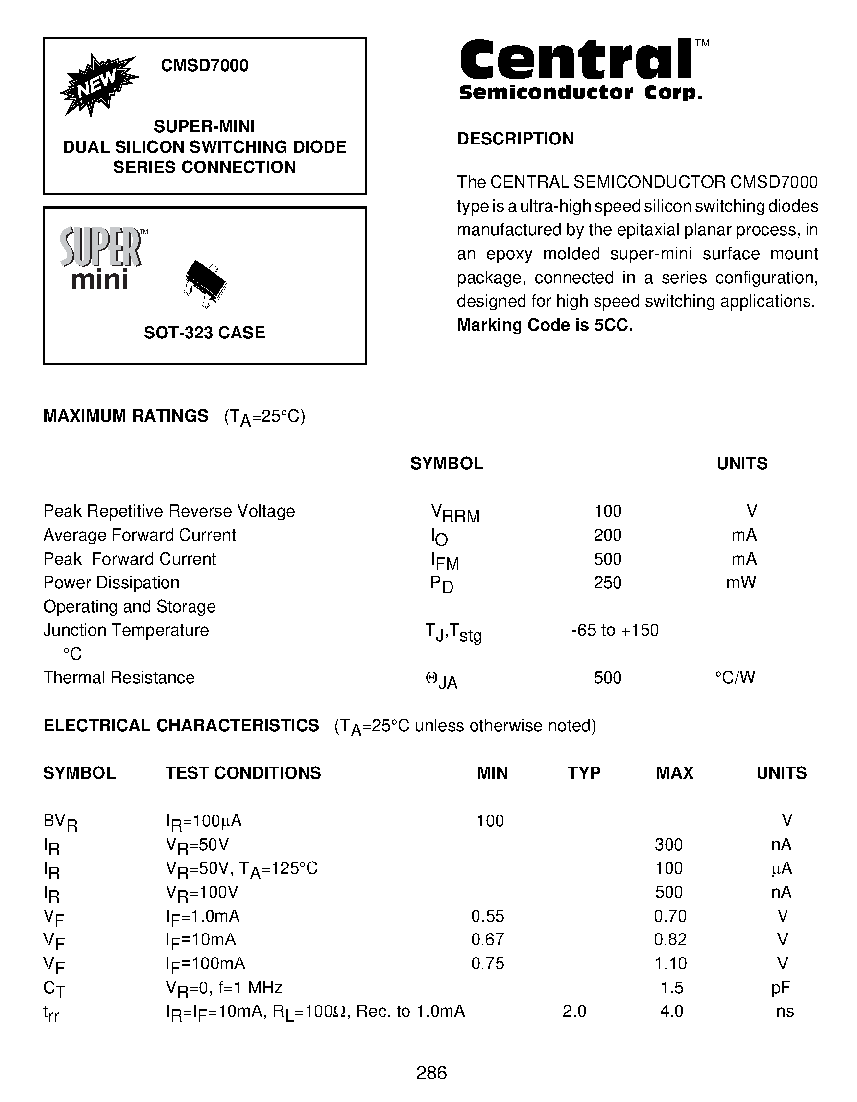 Даташит CMSD7000 - SUPER-MINI DUAL SILICON SWITCHING DIODE SERIES CONNECTION страница 1