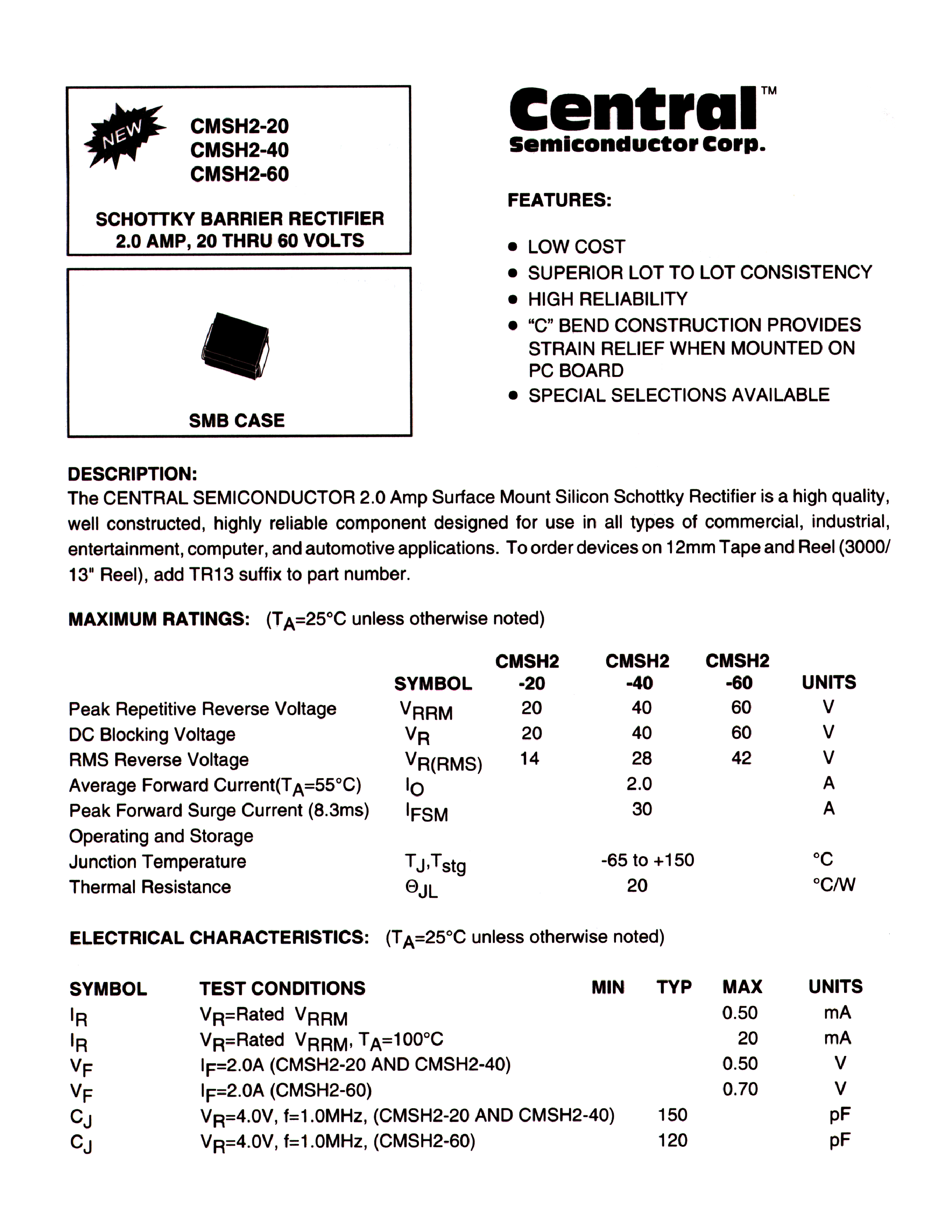 Datasheet CMSH2-20 page 1 Datasheet CMSH2-20 - SCHOTTKY BARRIER RECTIFIER 2.0 AMP/ 20 THRU 100 VOLTS page 1