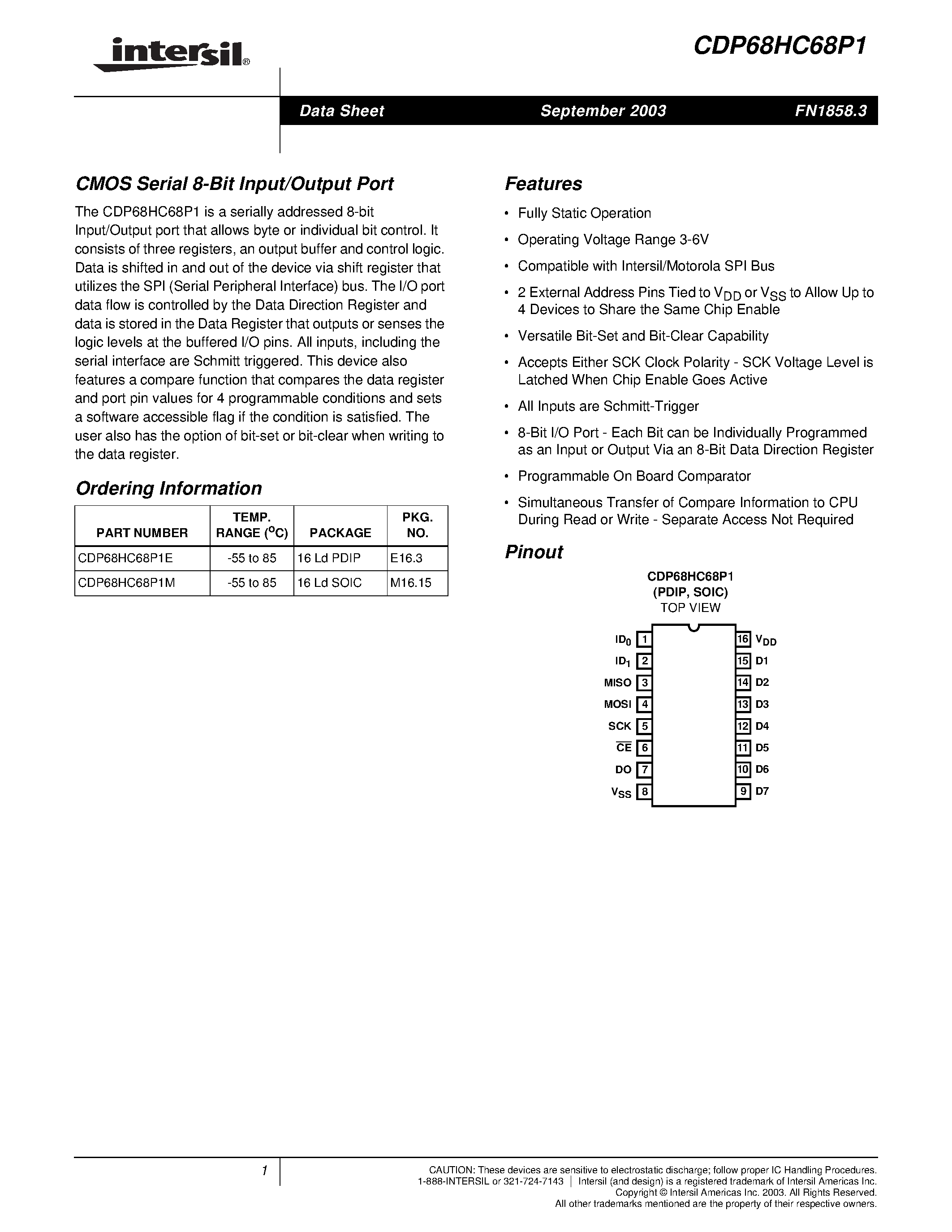 Даташит на микросхему CDP68HC68P1 страница 1 Даташит CDP68HC68P1 - CMOS Serial 8-Bit Input/Output Port страница 1