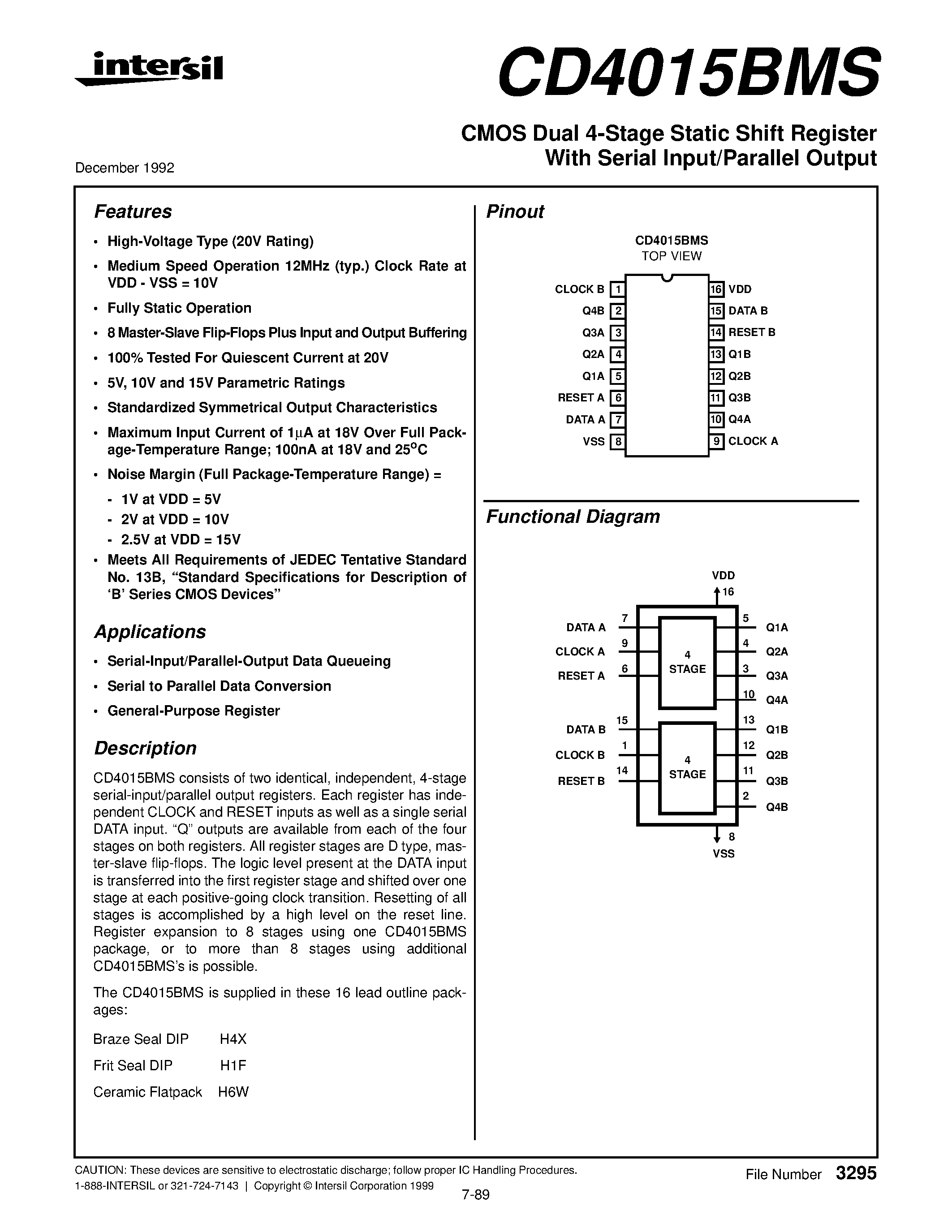 Даташит на микросхему CD4015BMS страница 1 Даташит CD4015BMS - CMOS Dual 4-Stage Static Shift Register With Serial Input/Parallel Output страница 1