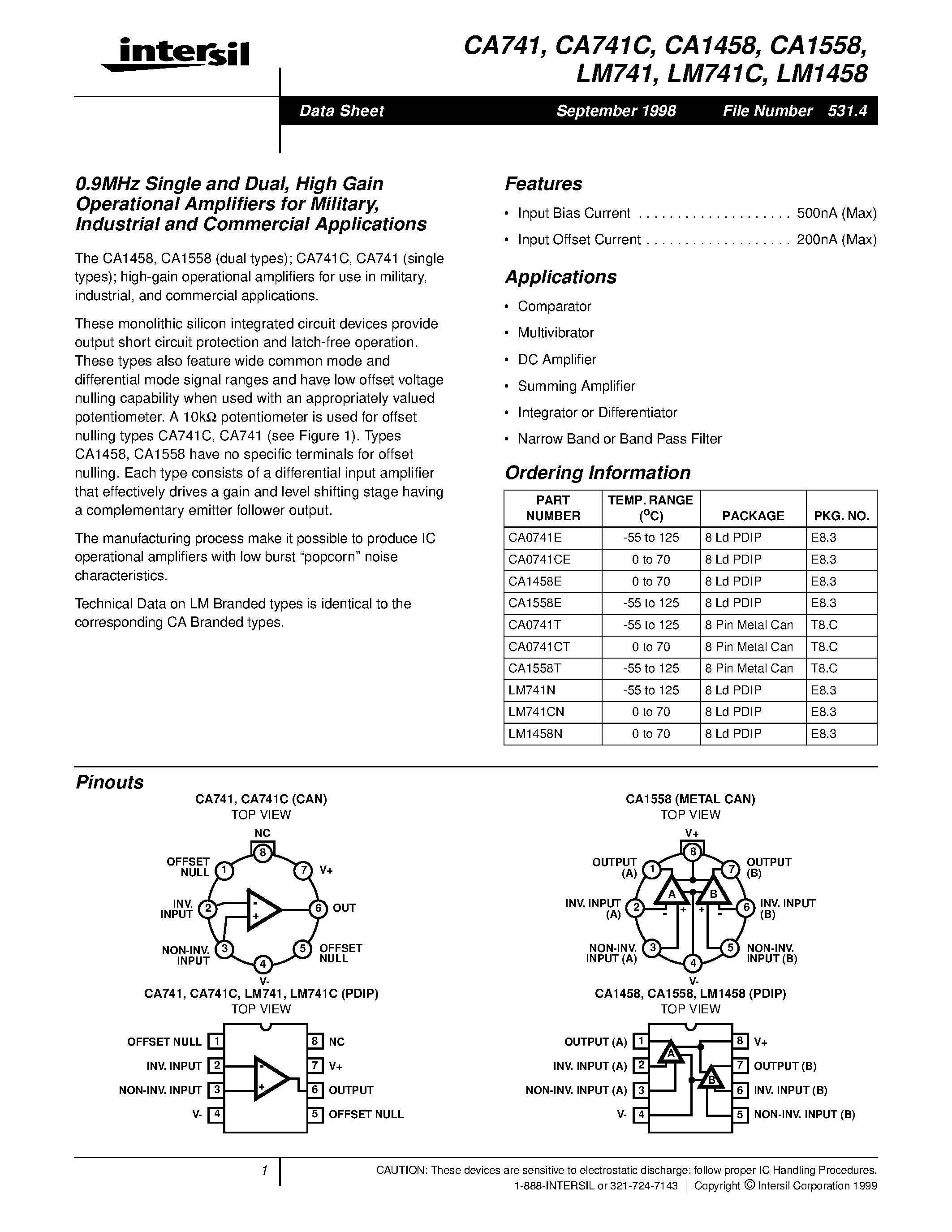 Datasheet CA741C page 1 Datasheet CA741C - 0.9MHz Single and Dual/ High Gain Operational Amplifiers for Military/ Industrial and Commercial Applications page 1