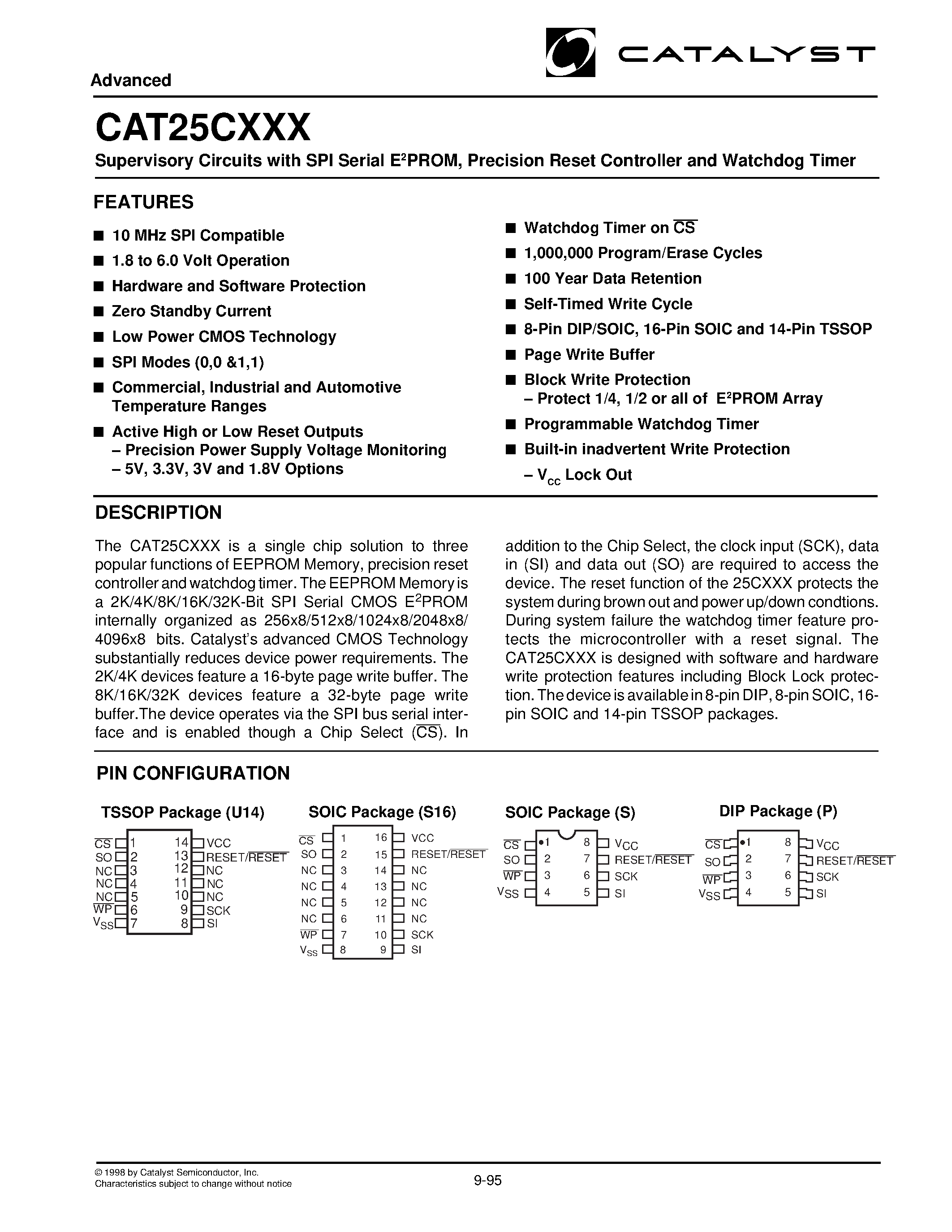 Datasheet CAT25C02X page 1 Datasheet CAT25C02X - Supervisory Circuits with SPI Serial E2PROM/ Precision Reset Controller and Watchdog Timer page 1