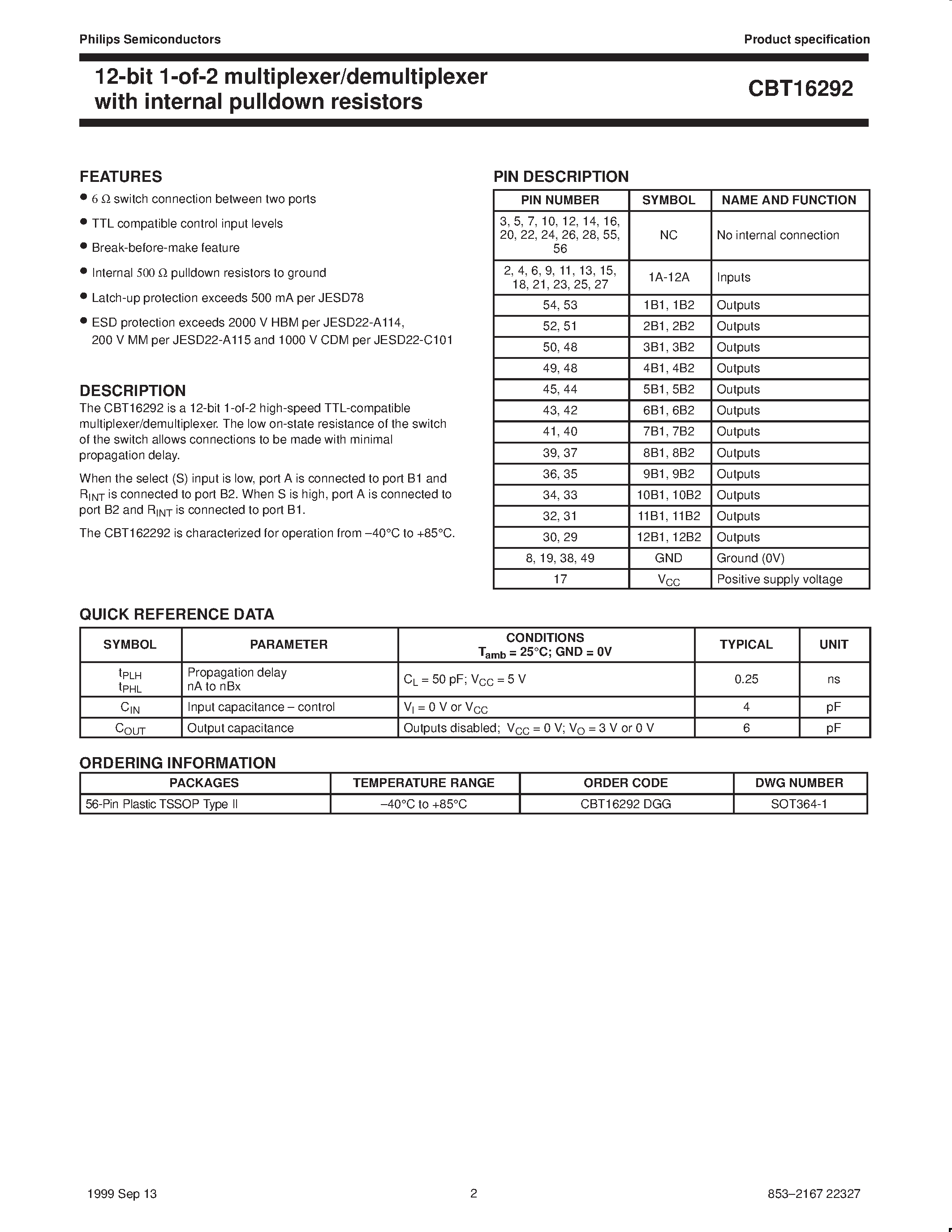Даташит на микросхему CBT16292 страница 2 Даташит CBT16292 - 12-bit 1-of-2 multiplexer/demultiplexer with internal pulldown resistors страница 2