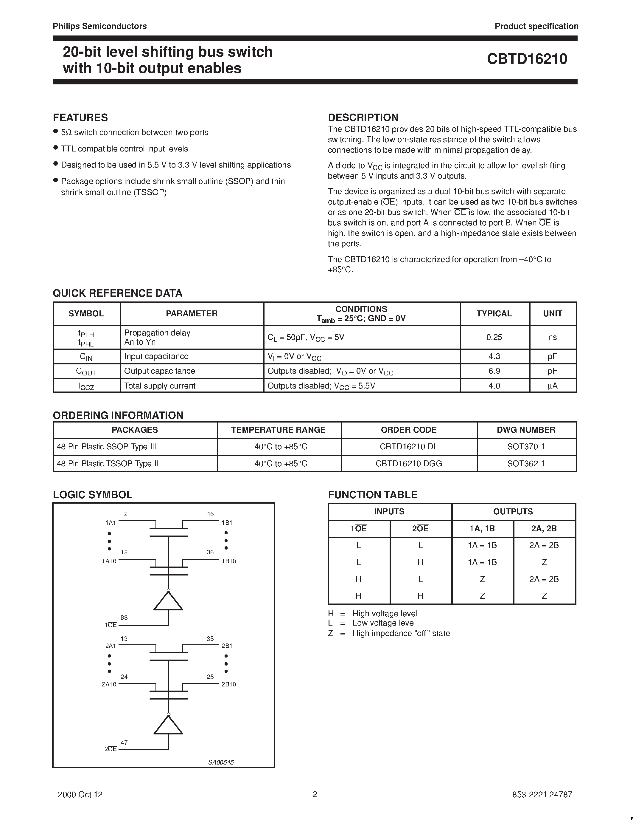 Даташит на микросхему CBTD16210DL страница 2 Даташит CBTD16210DL - 20-bit level shifting bus switch with 10-bit output enables страница 2