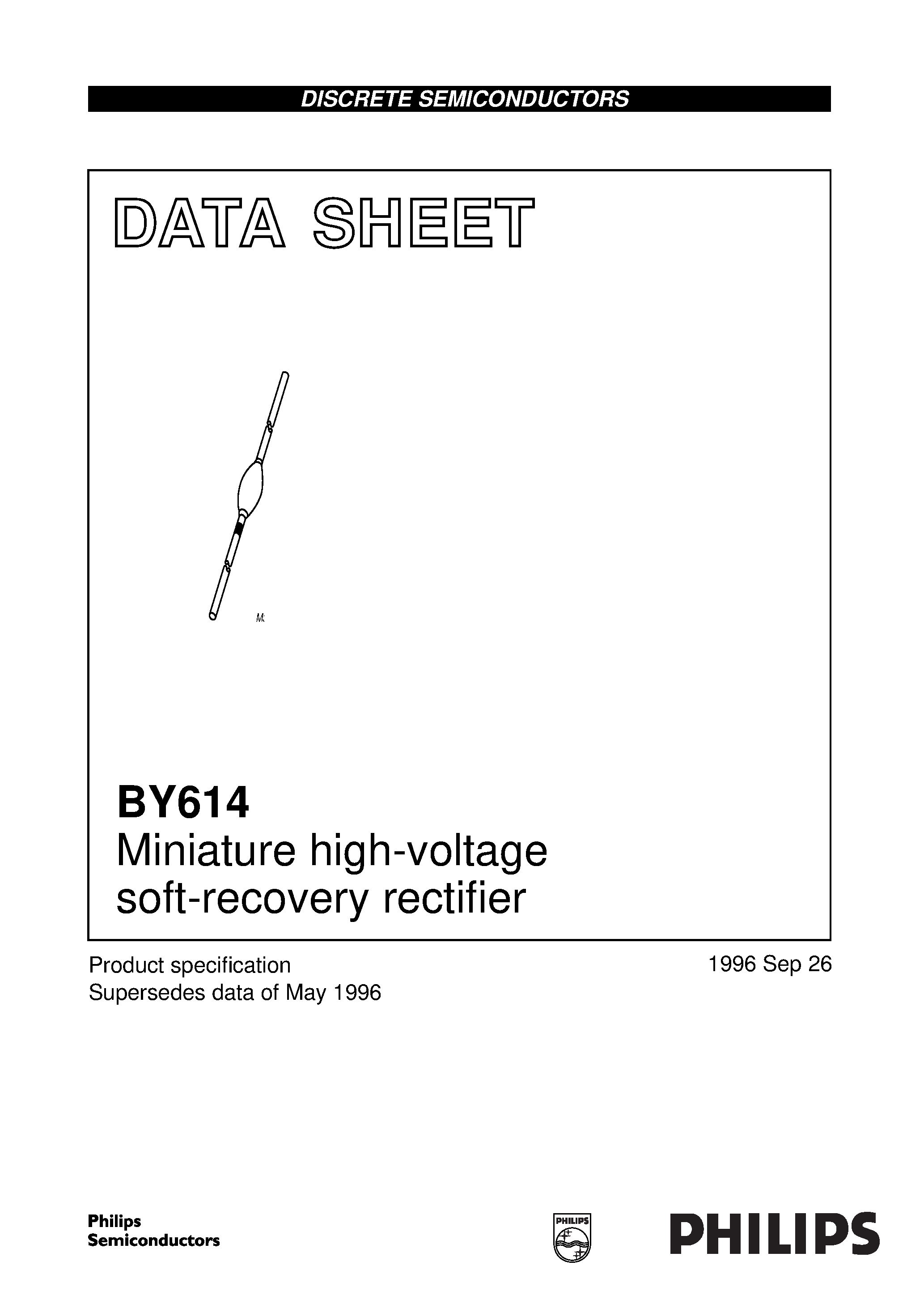 Datasheet BY614 page 1 Datasheet BY614 - Miniature high-voltage soft-recovery rectifier page 1