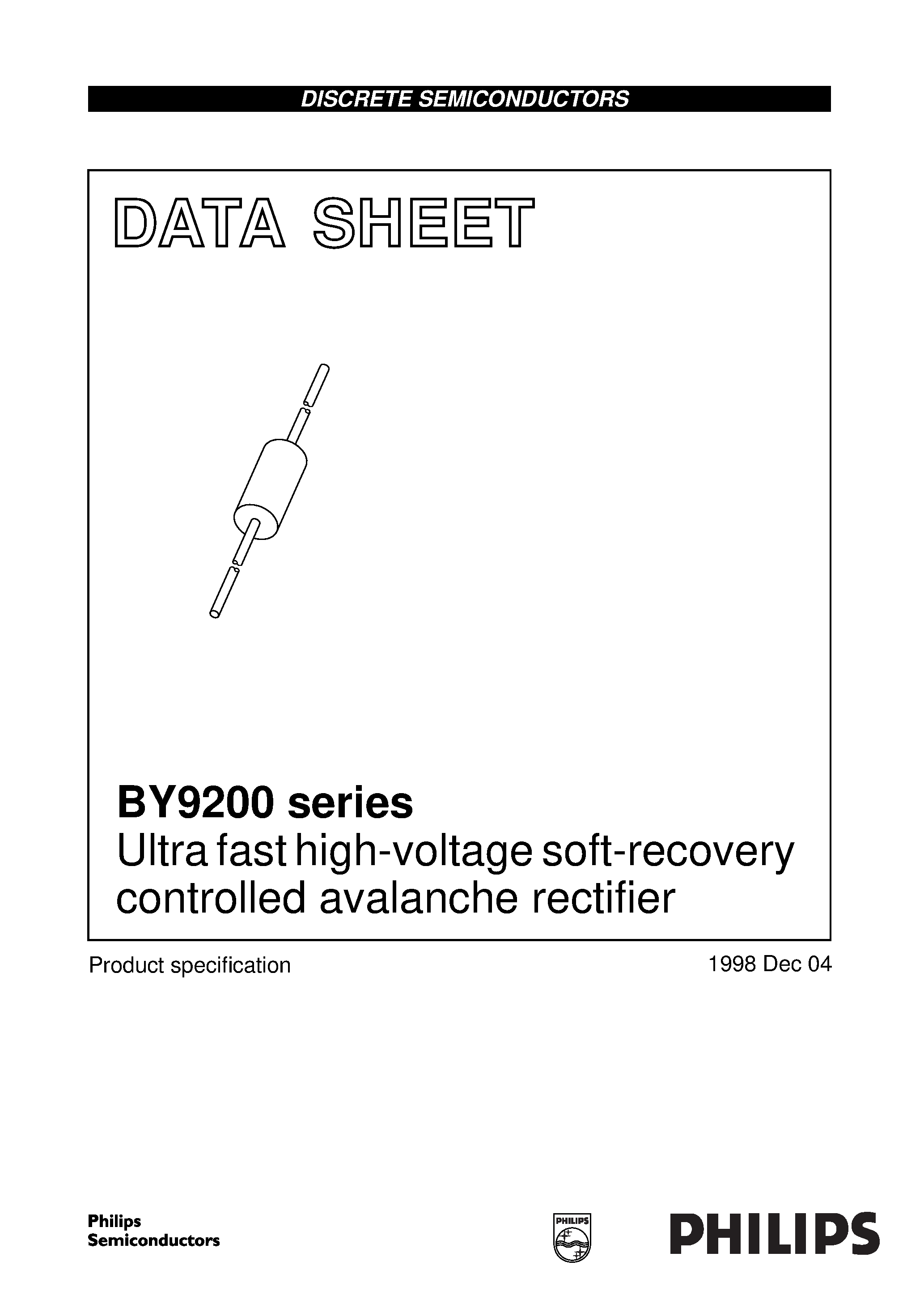 Datasheet BY9212 page 1 Datasheet BY9212 - Ultra fast high-voltage soft-recovery controlled avalanche rectifier page 1
