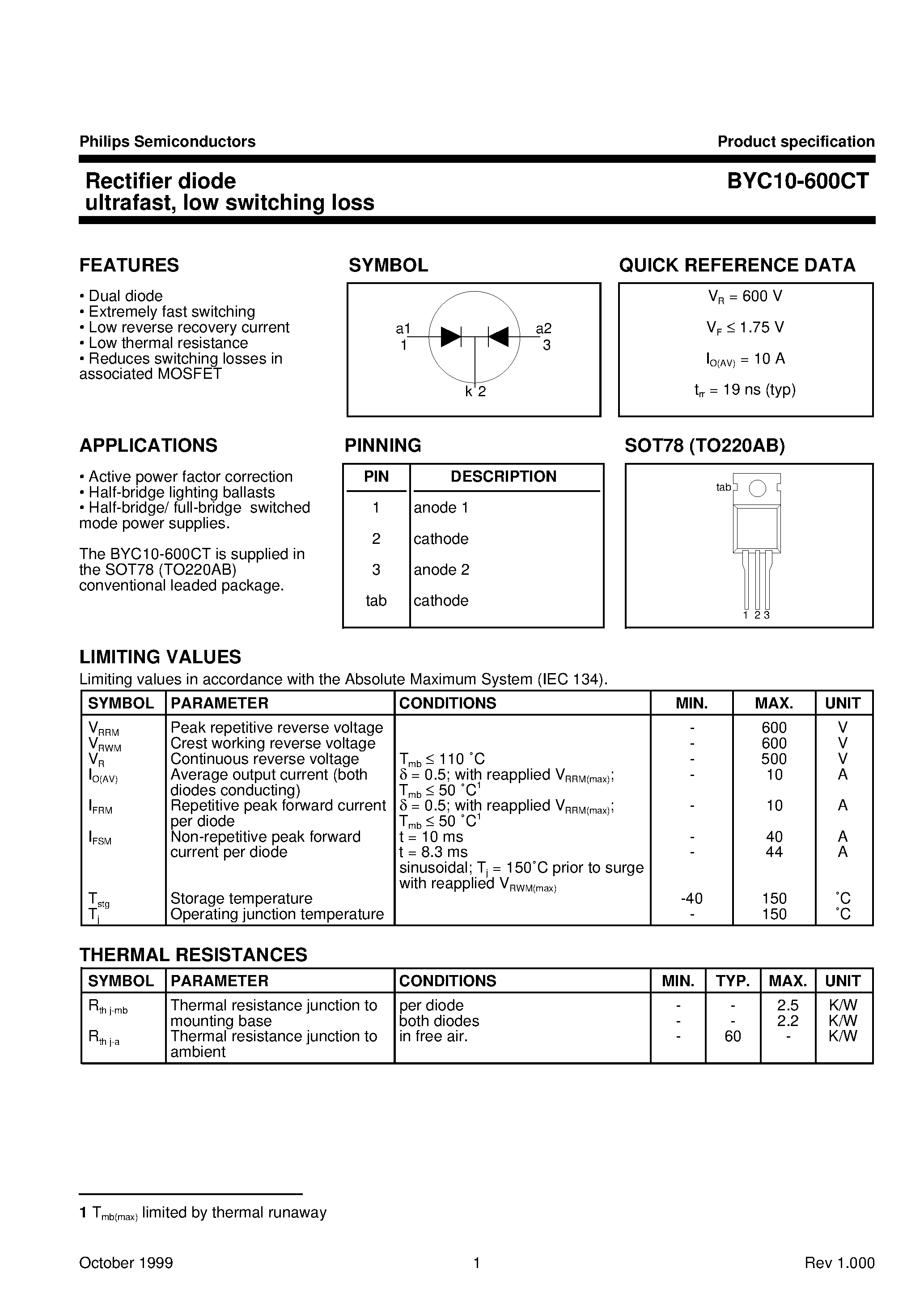 Datasheet BYC10-600CT page 1 Datasheet BYC10-600CT - Rectifier diode ultrafast/ low switching loss page 1